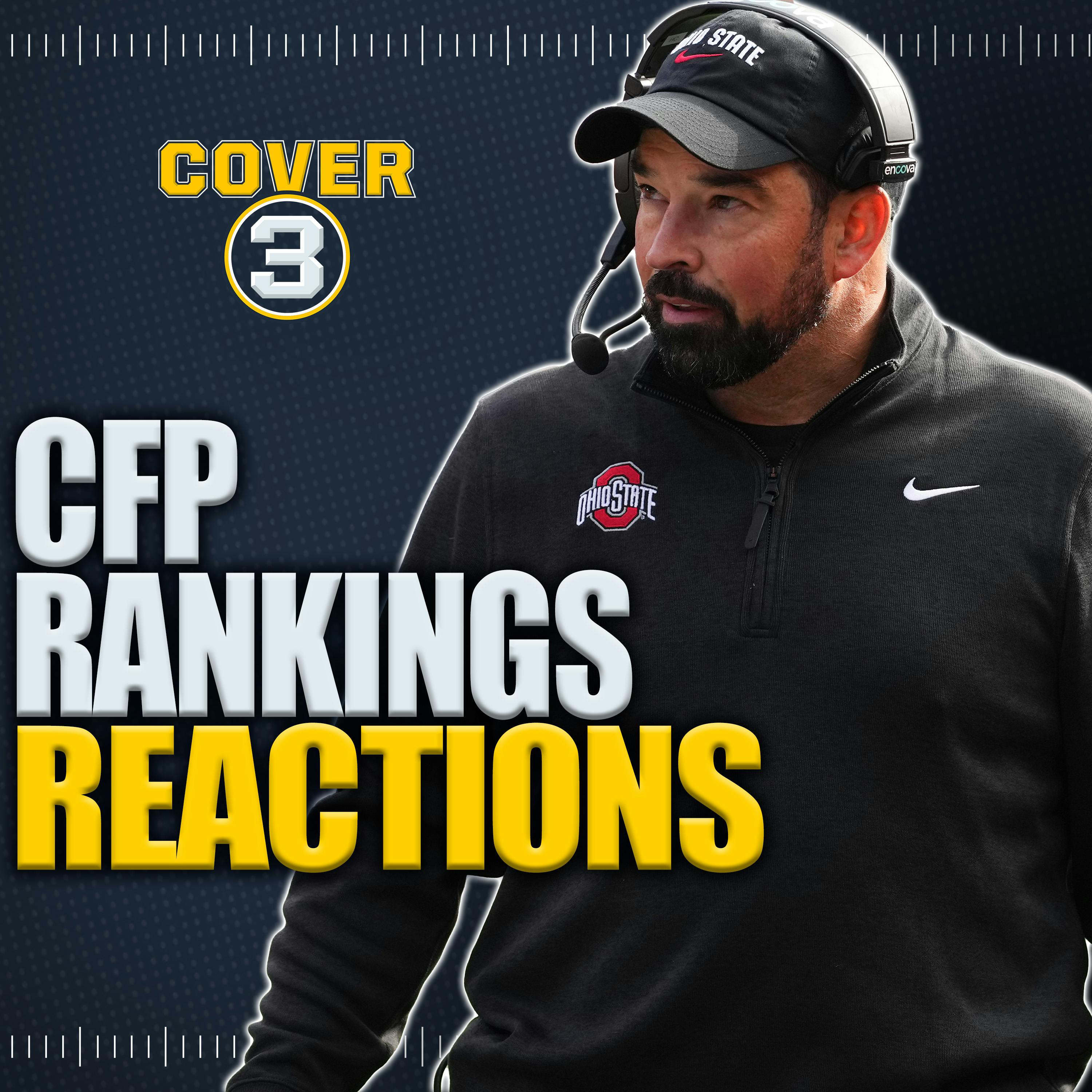 College Football Playoff Rankings Reaction: Who Makes The CFP? | Cover 3