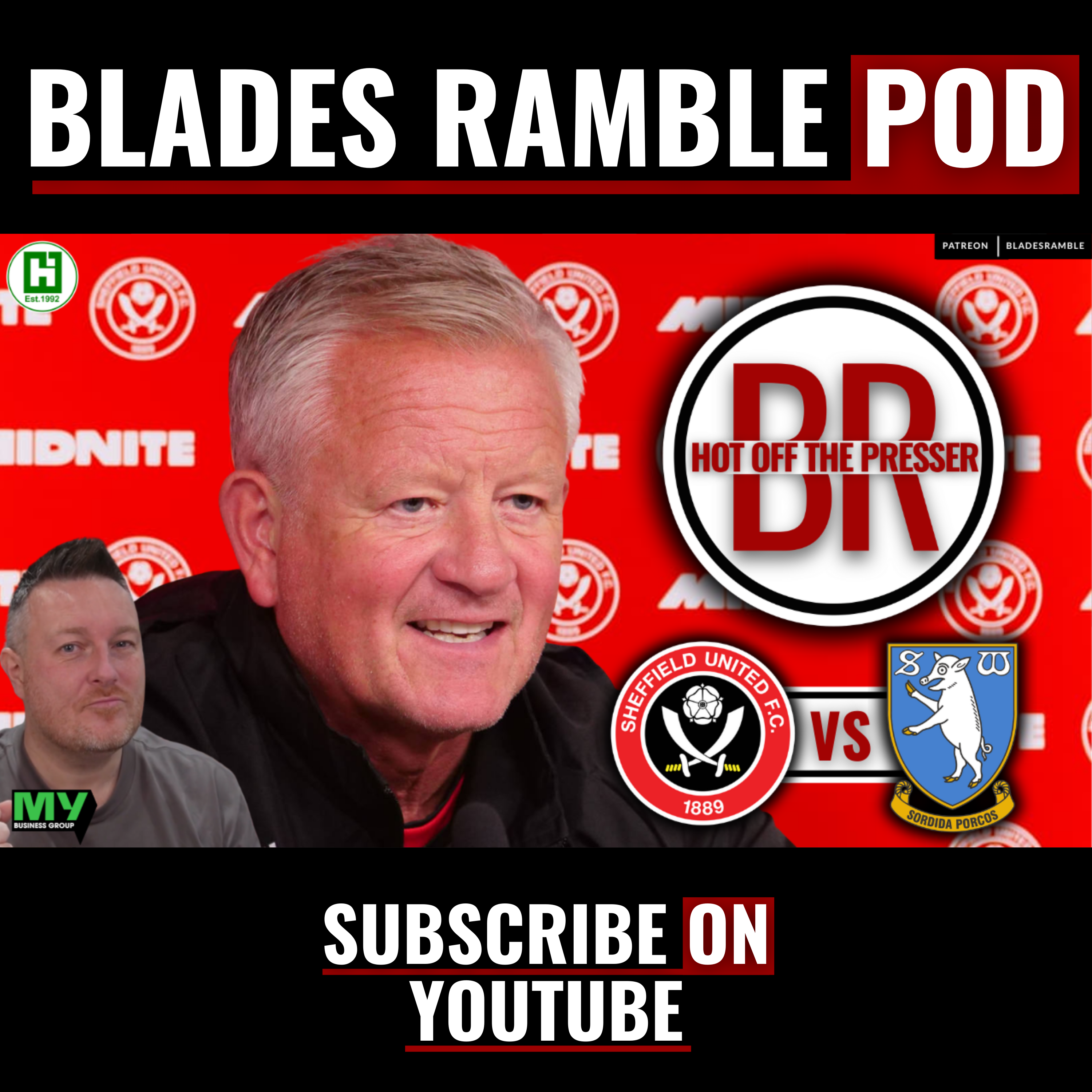 🎙️🔥 HOT OFF THE PRESSER | BLADES vs PIGS | DERBY DAY AT BRAMALL LANE 🔥🎙️