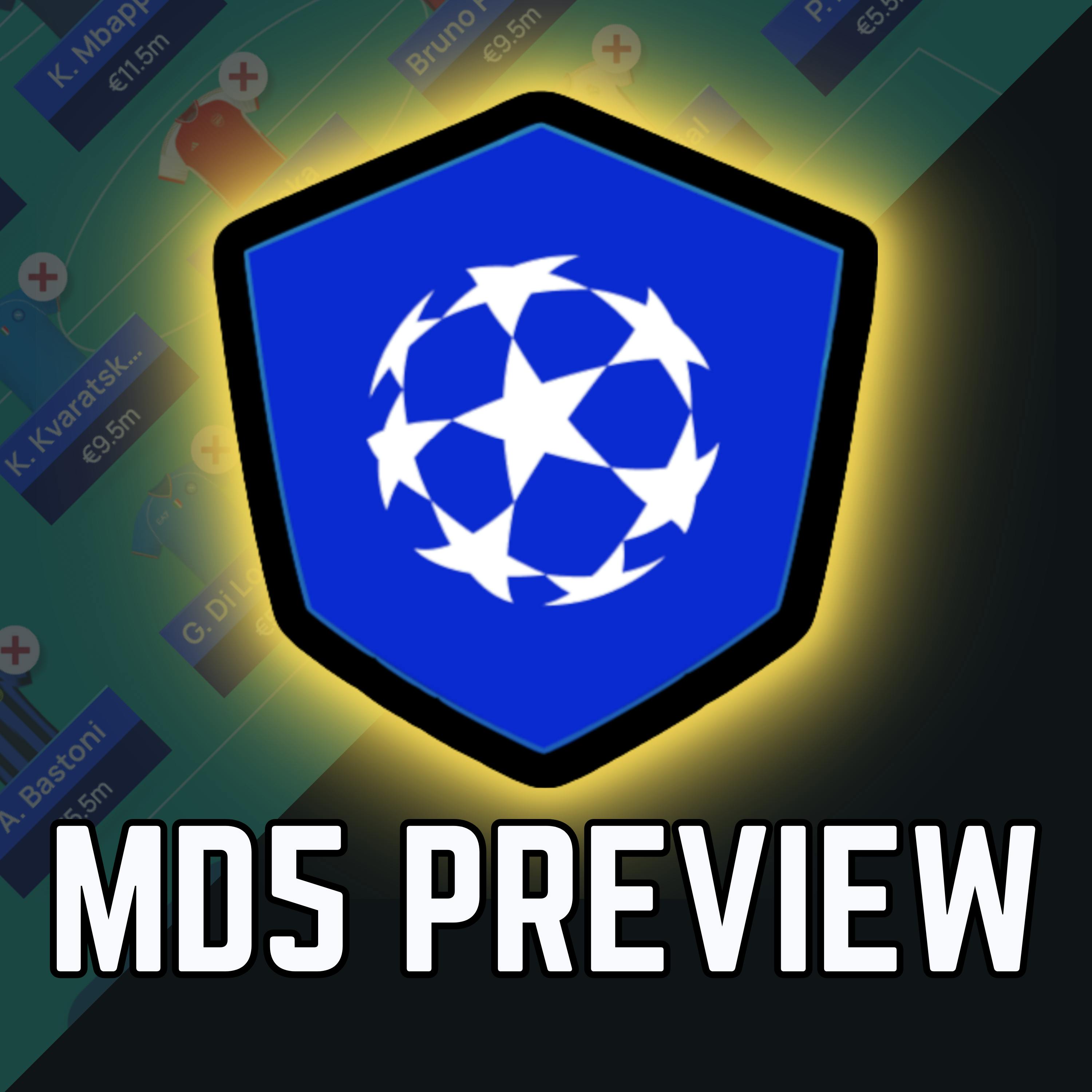 UCL FANTASY: MD5 PREVIEW UCL FANTASY: MD5 PREVIEW