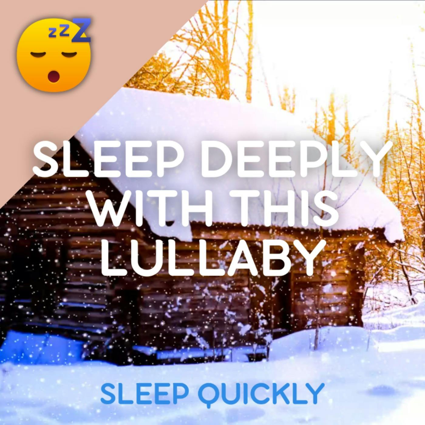 😴👶 SLEEP Deeply with this LULLABY episode artwork