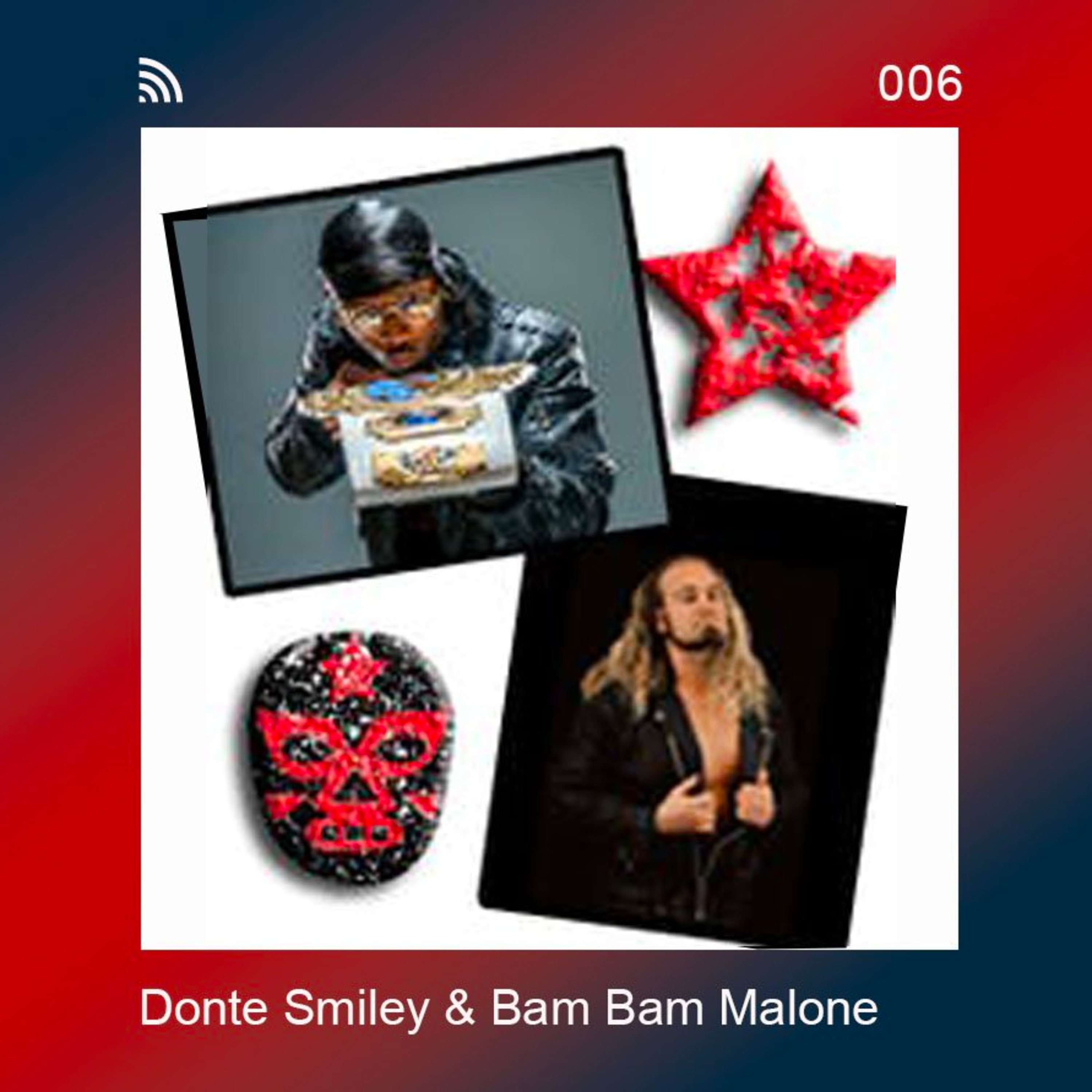 Dontae Smiley and Bam Bam Malone episode artwork