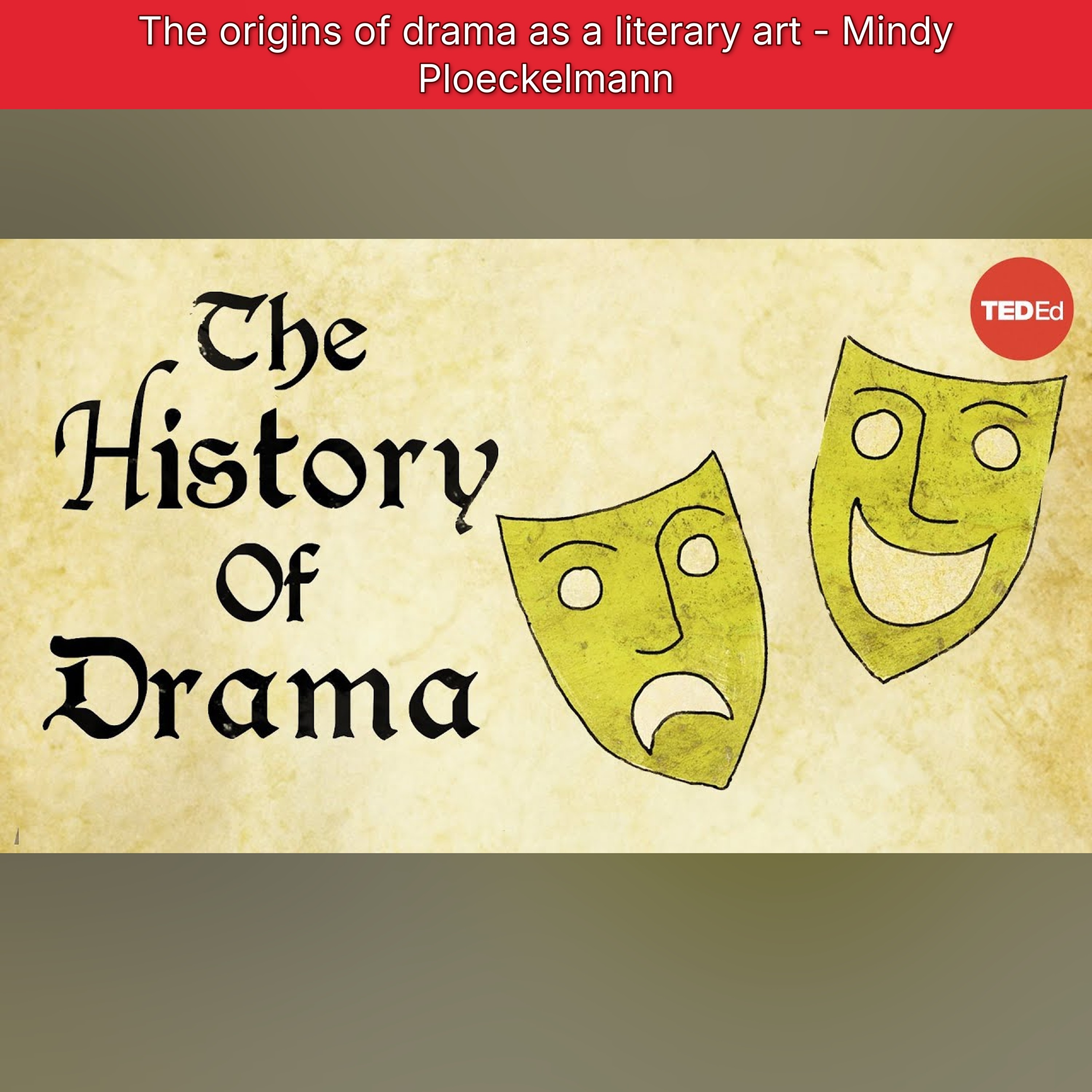 The origins of drama as a literary art - Mindy Ploeckelmann episode artwork