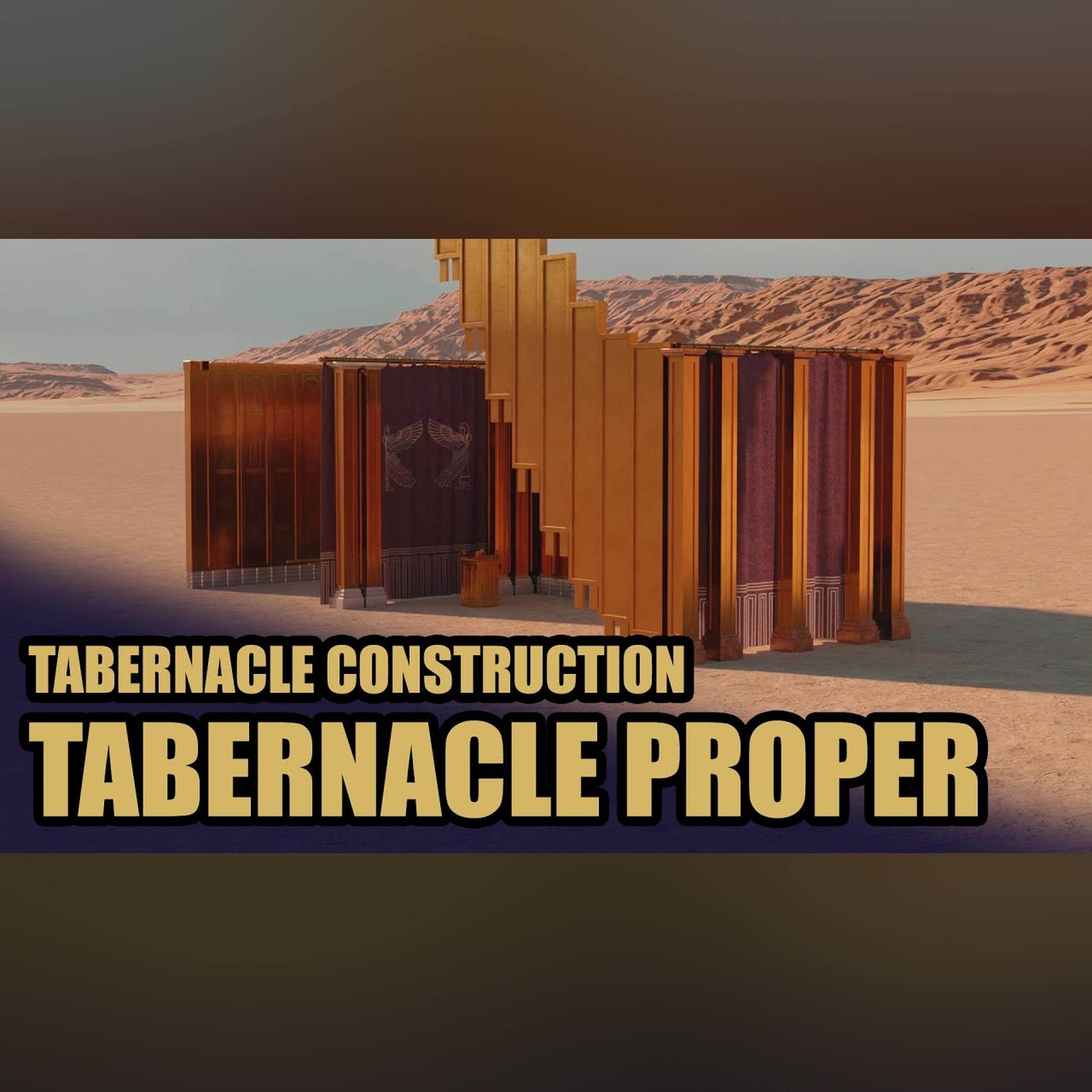 Tabernacle of Moses Structure 3D Animation episode artwork