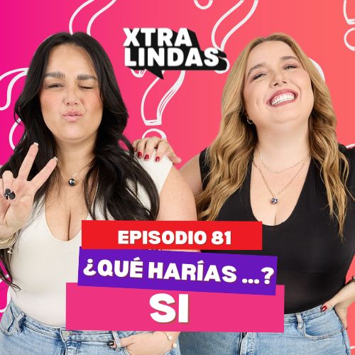 🚨¿Qué harías si...? - Episodio 81