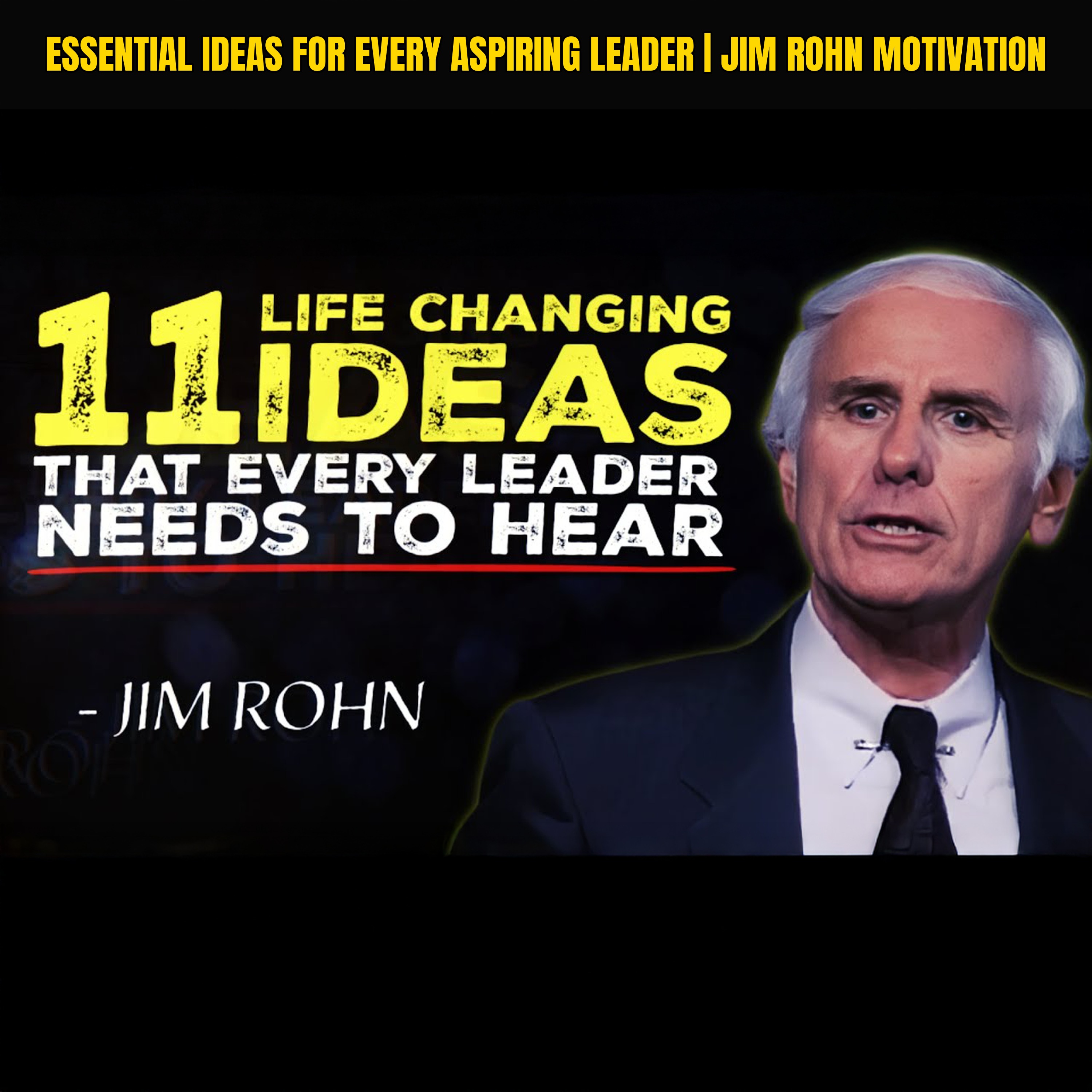 Essential Ideas for Every Aspiring Leader | Jim Rohn Motivation