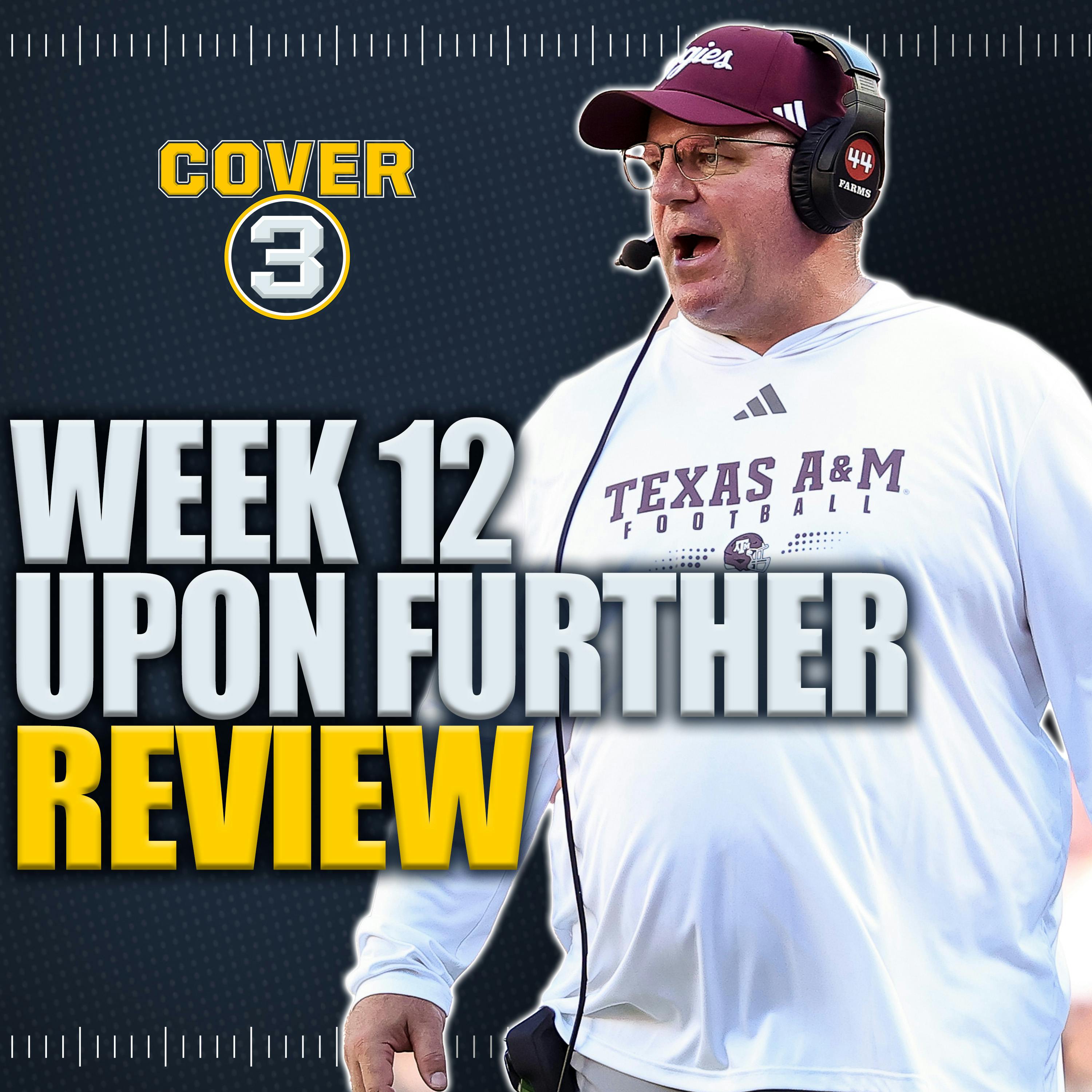 Upon Further Review: AP poll Reactions, CFP projections, Conference Tiebreaker Scenarios, More!