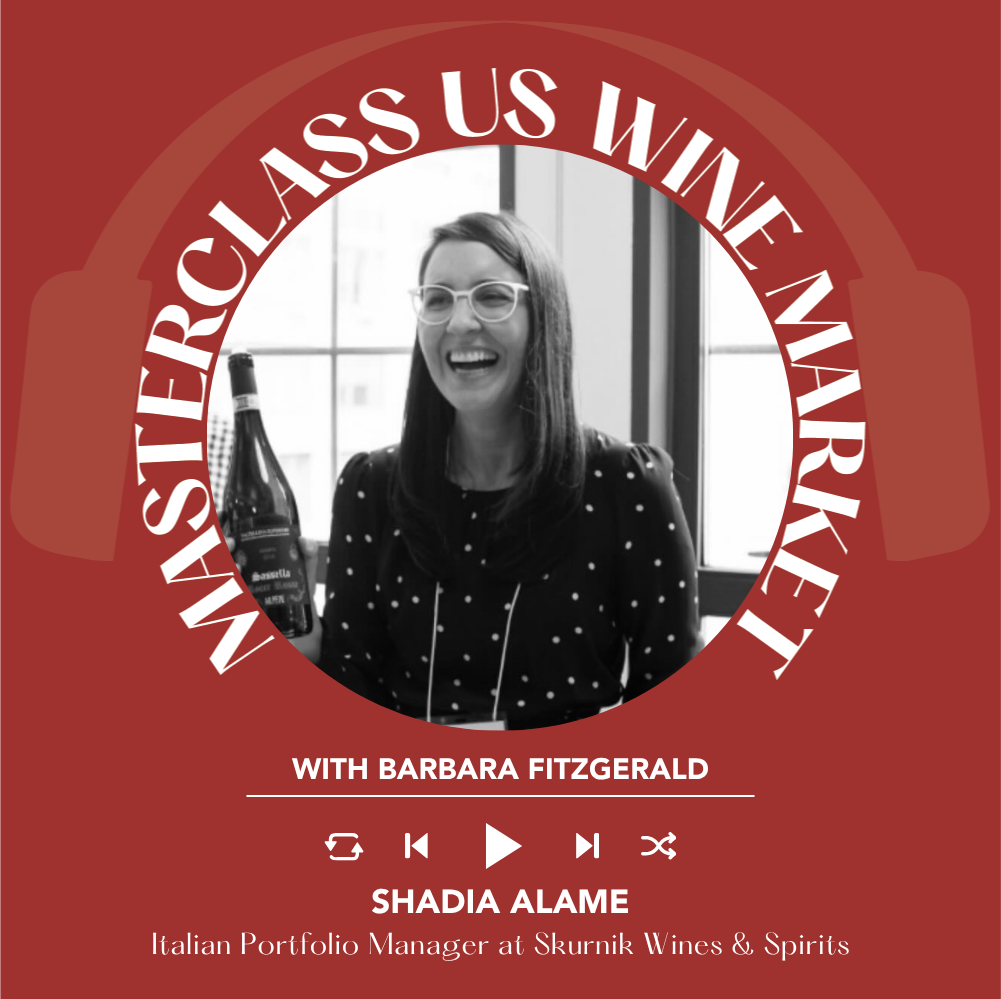 Ep. 2687 Inside Skurnik Wines & Spirits: Q1 2026 Sales, Portfolio Strategy & Italian Wine Trends with Shadia Alame | Masterclass US Wine Market