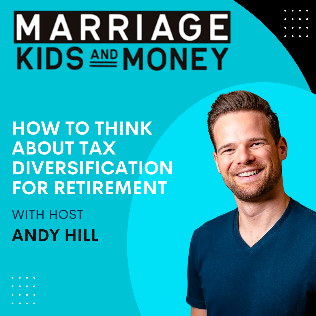 How to Think About Tax Diversification for Retirement