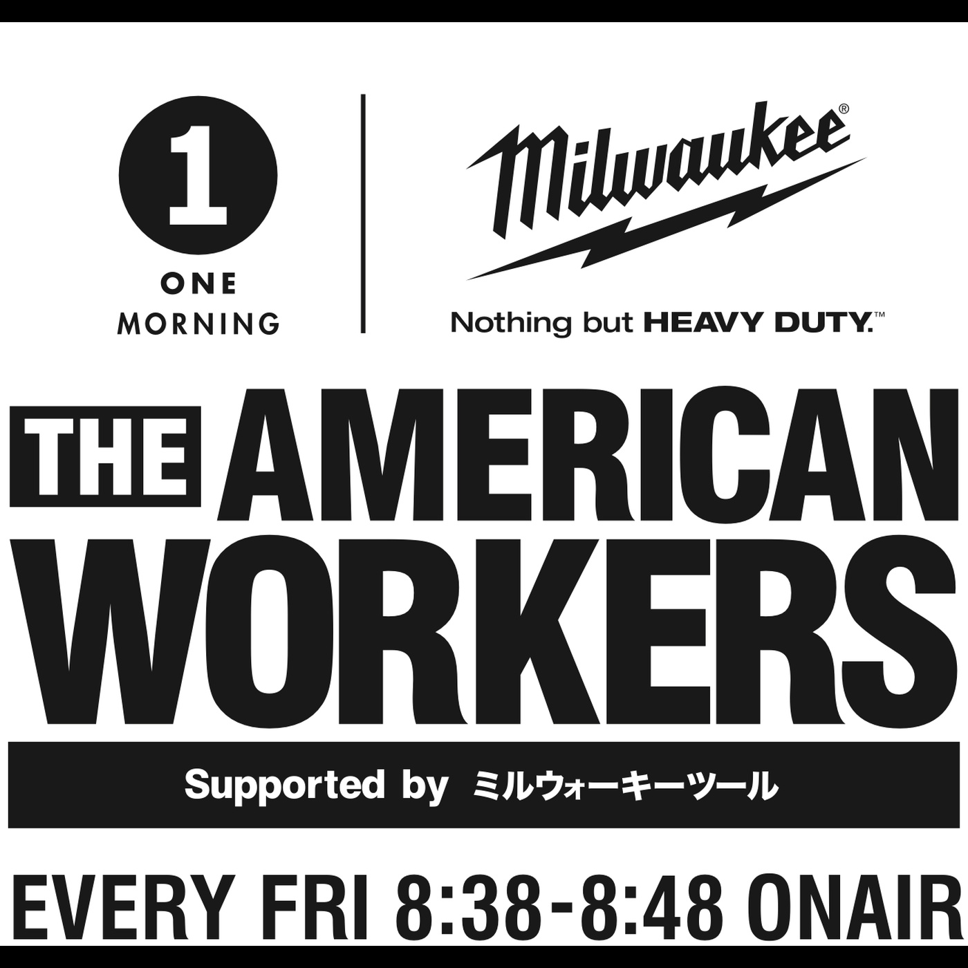 9月26日(金)  The American Workers supported by ミルウォーキーツール　#26