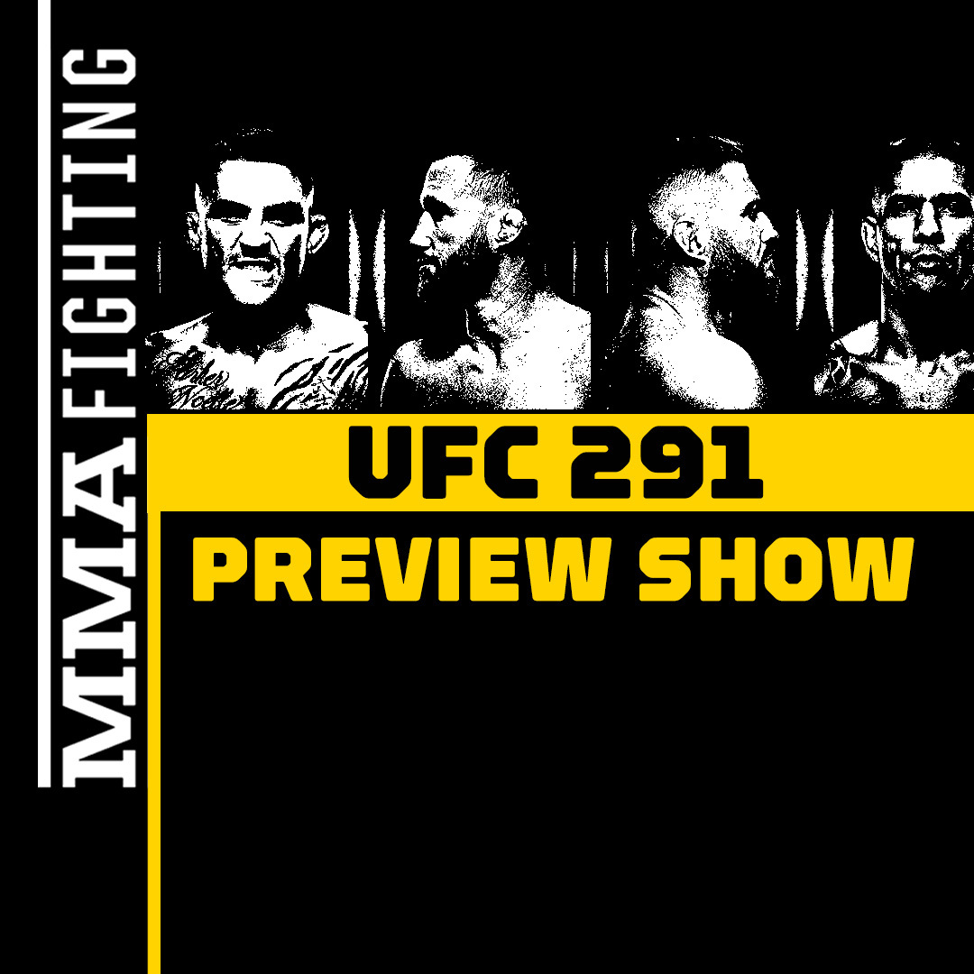UFC 291 Preview Show | Will Dustin Poirier vs. Justin Gaethje 2 Somehow Surpass the Original?