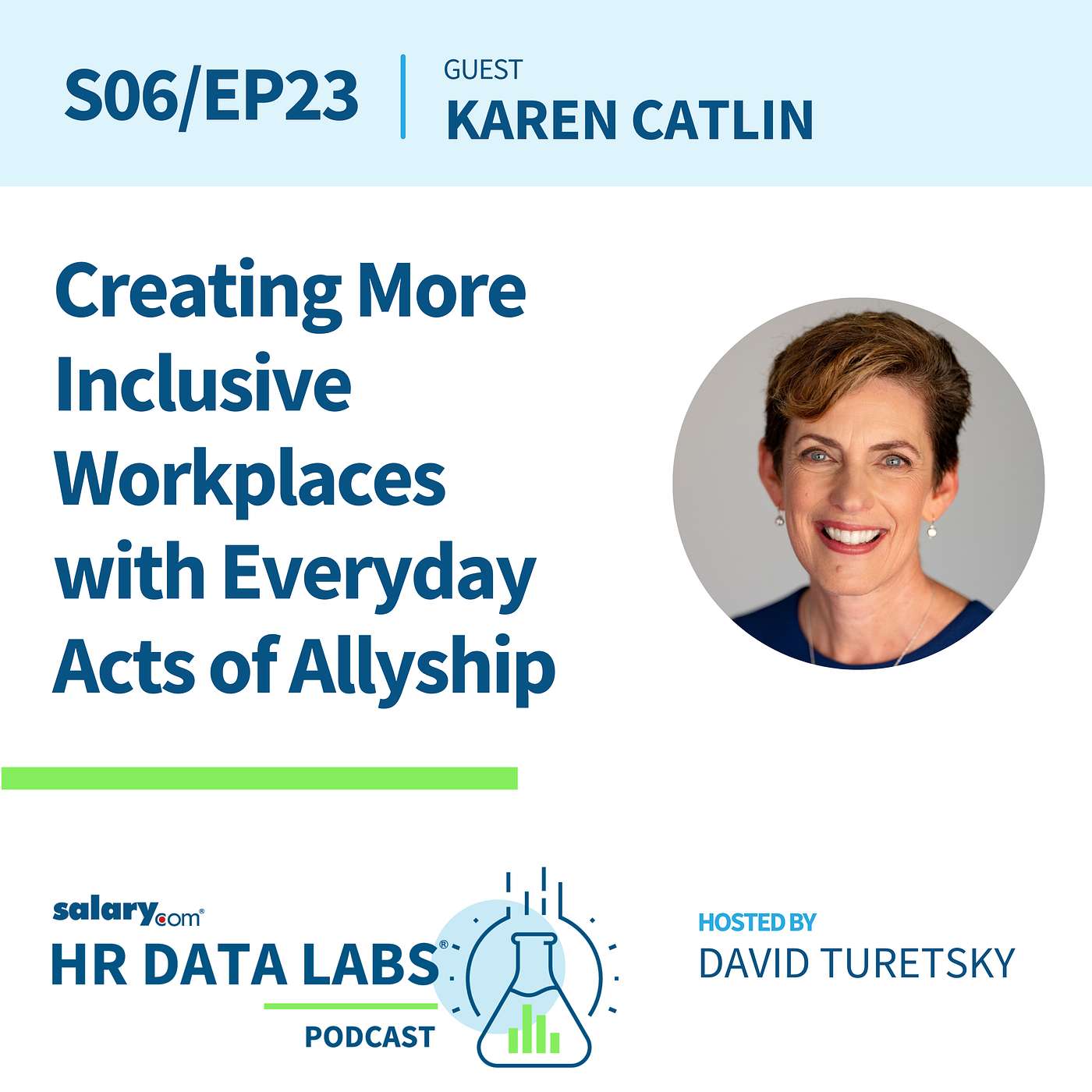 Karen Catlin - Creating More Inclusive Workplaces with Everyday Acts of Allyship episode artwork