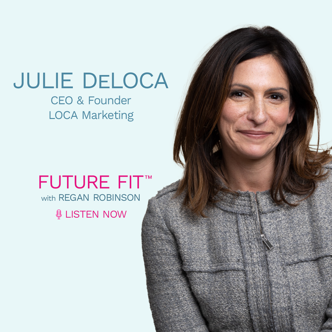 Future Fit™ with Regan Robinson