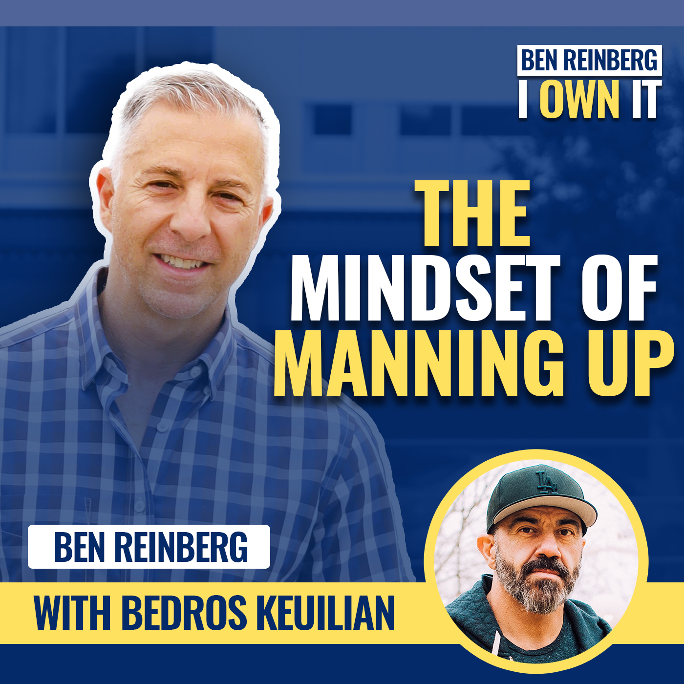 Ben Reinberg: I OWN IT