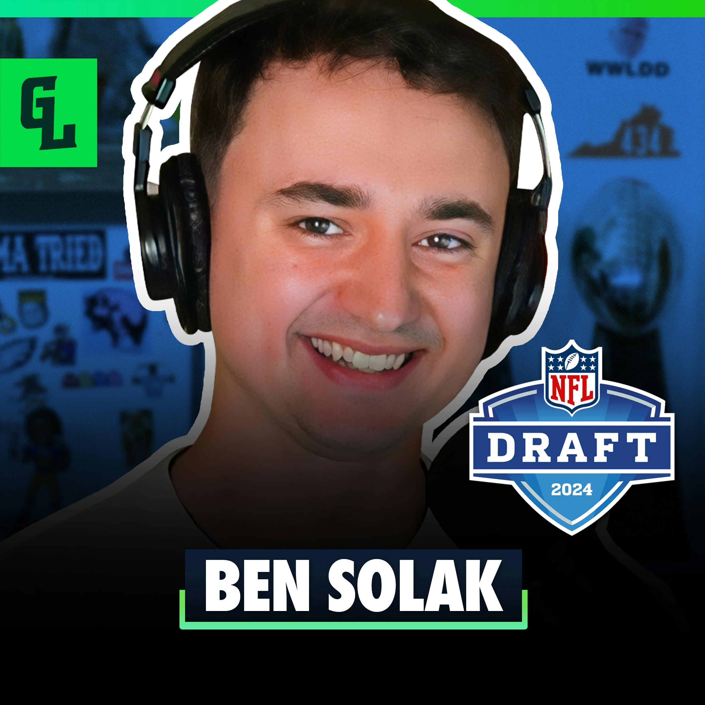 Ben Solak! NFL Draft Recap, Eagles Draft Haul & Potential of QBs! 18 Game NFL Season, David Tepper & NBA Playoffs & Myrtle Beach
