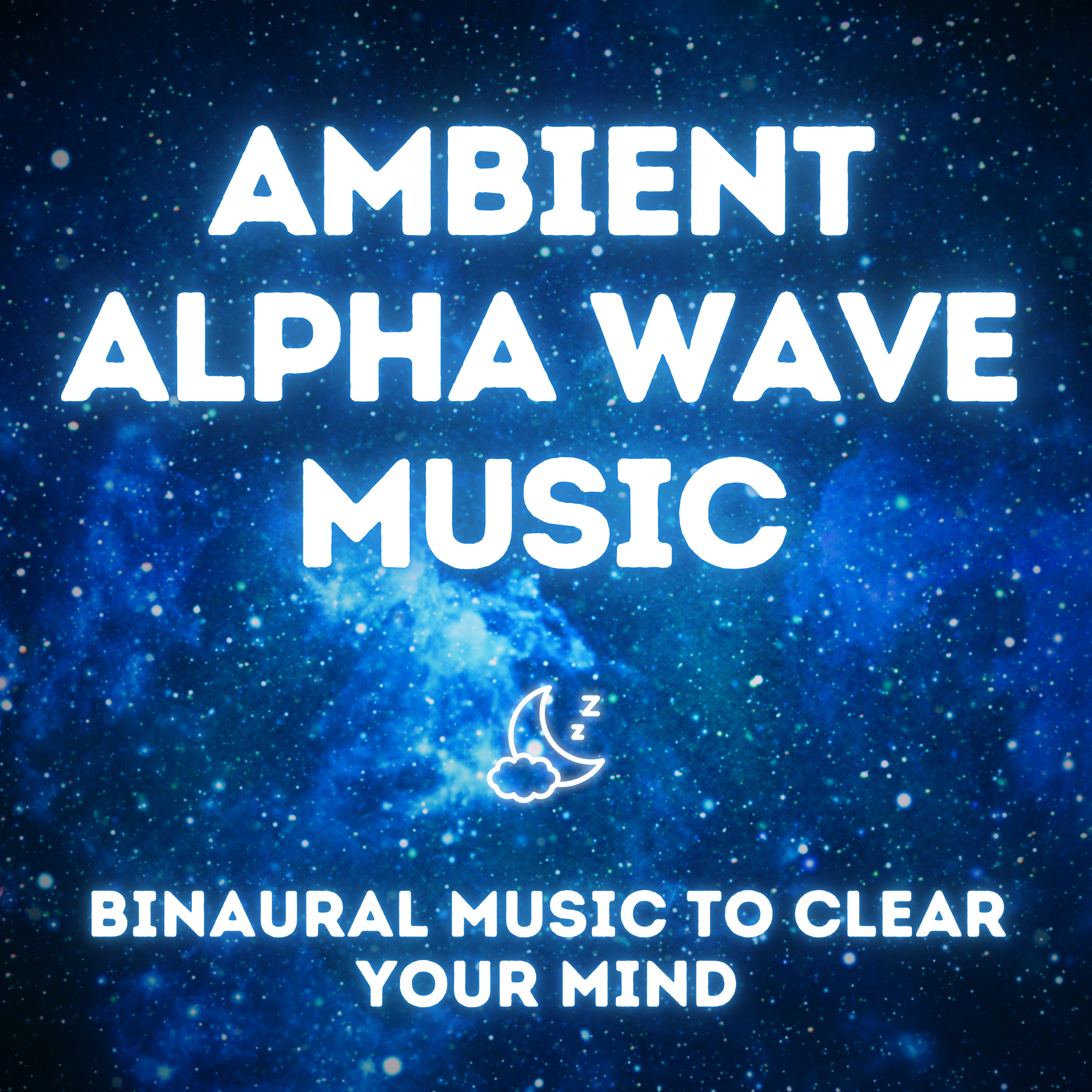 Peaceful Ambient Music with Alpha Waves – Soothing Sound Therapy