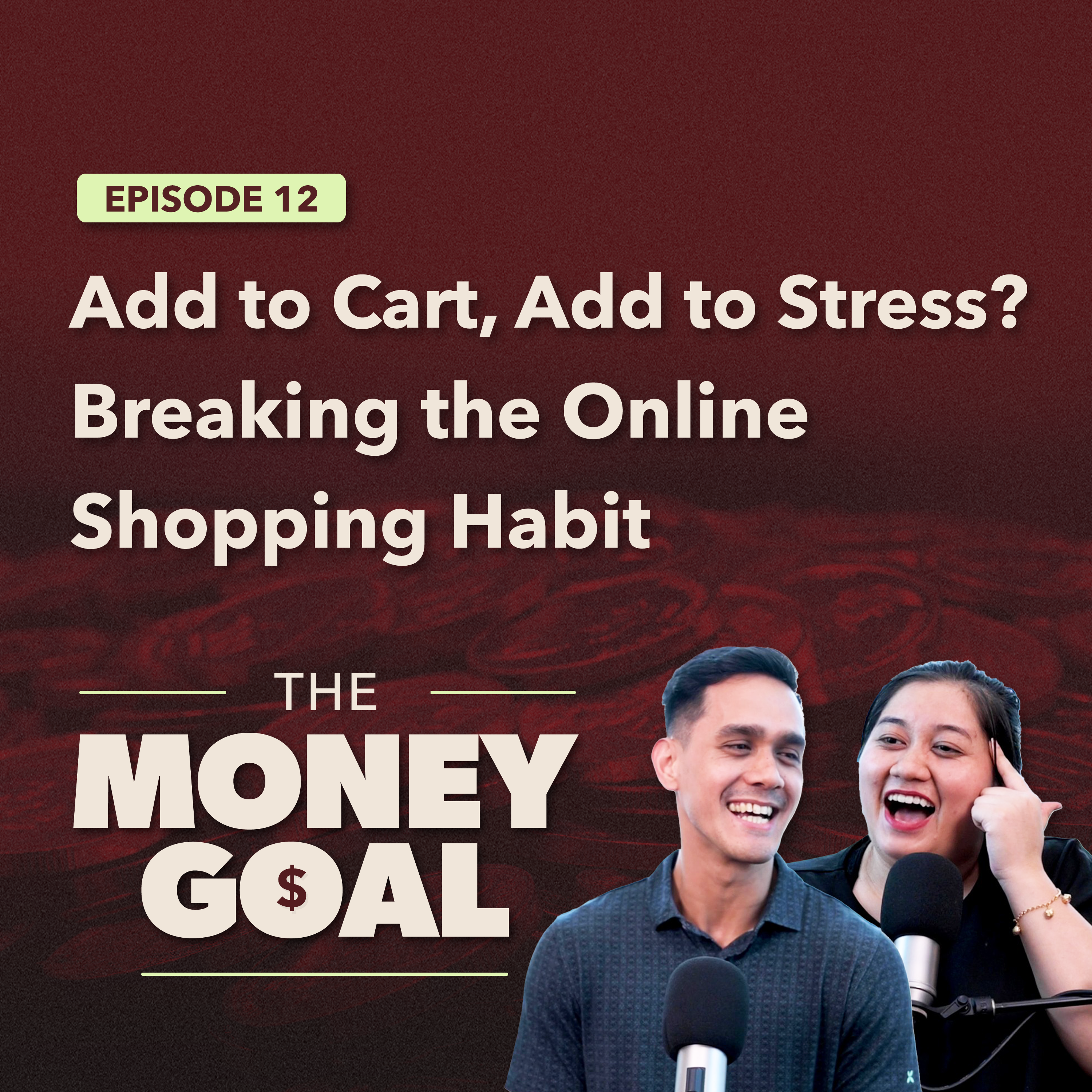 "Clicked ‘Add To Cart,' Now I’m Broke And Overwhelmed!" | The Money Goal EP12 episode artwork