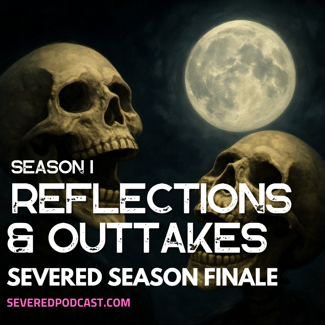 Severed | True Crime Podcast