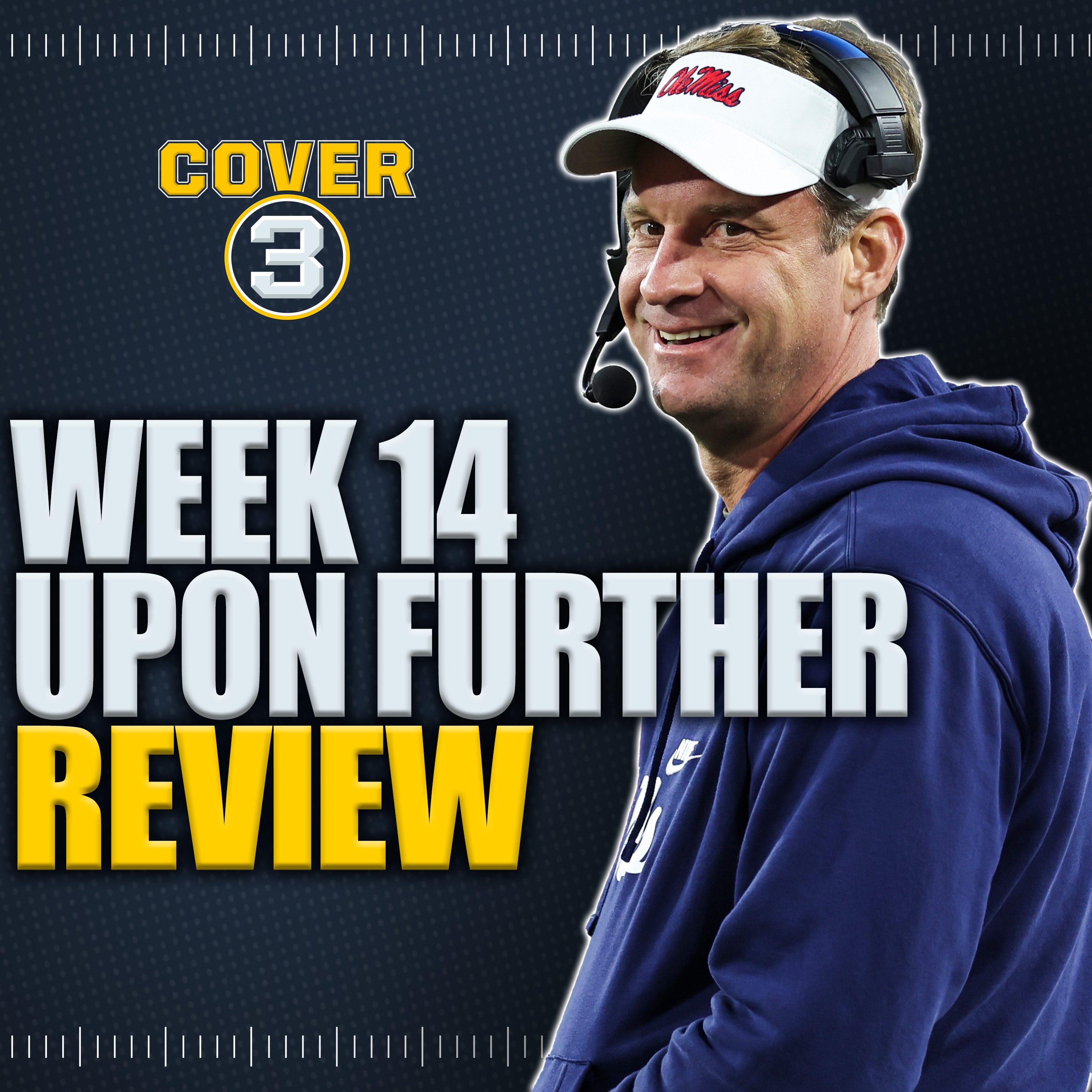 Upon Further Review: Latest from Lane Kiffin, Ole Miss and the Coaching Carousel, CFP projections