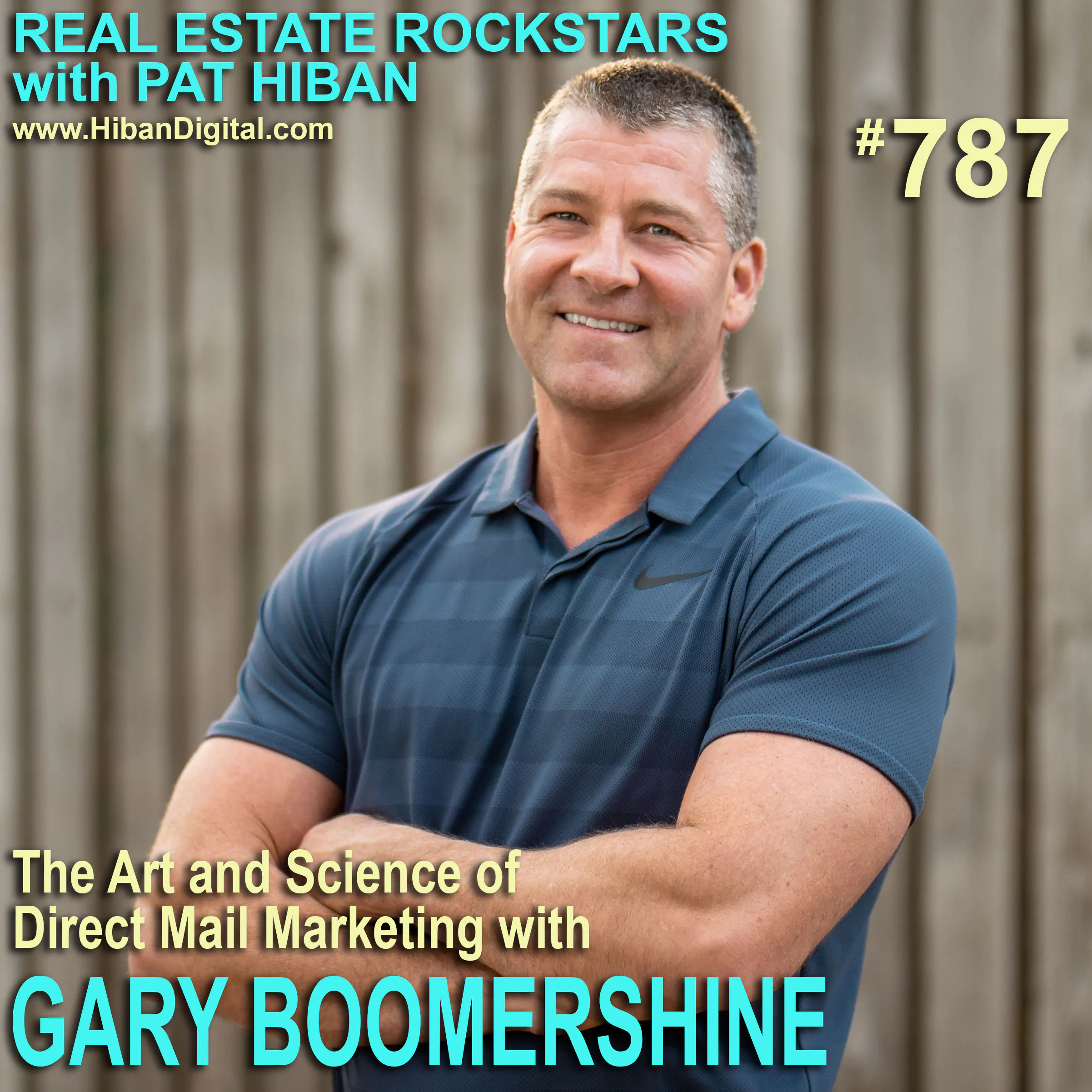 787: The Art and Science of Direct Mail Marketing with Gary Boomershine