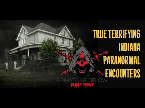 True Terrifying Indiana Paranormal Encounters episode artwork