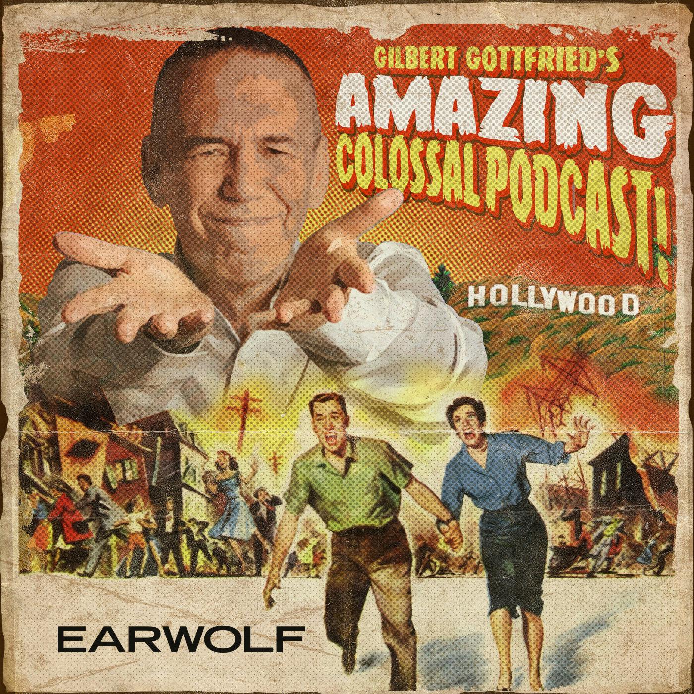 Find Full Archive of Gilbert Gottfried's Amazing Colossal Podcast on Stitcher Premium