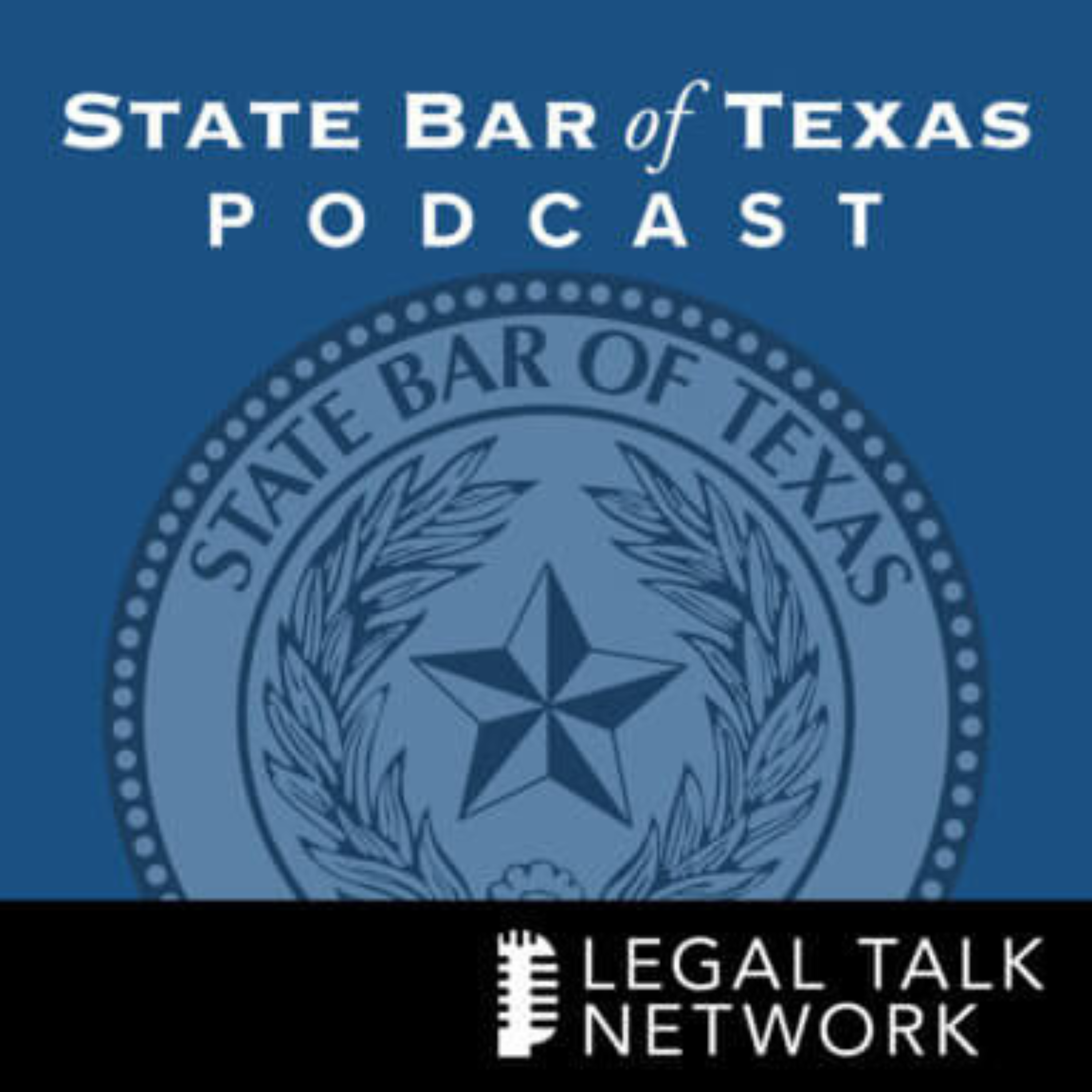 A Texas-Sized Look at Our Constitution on its 150th Birthday | State Bar of Texas Podcast