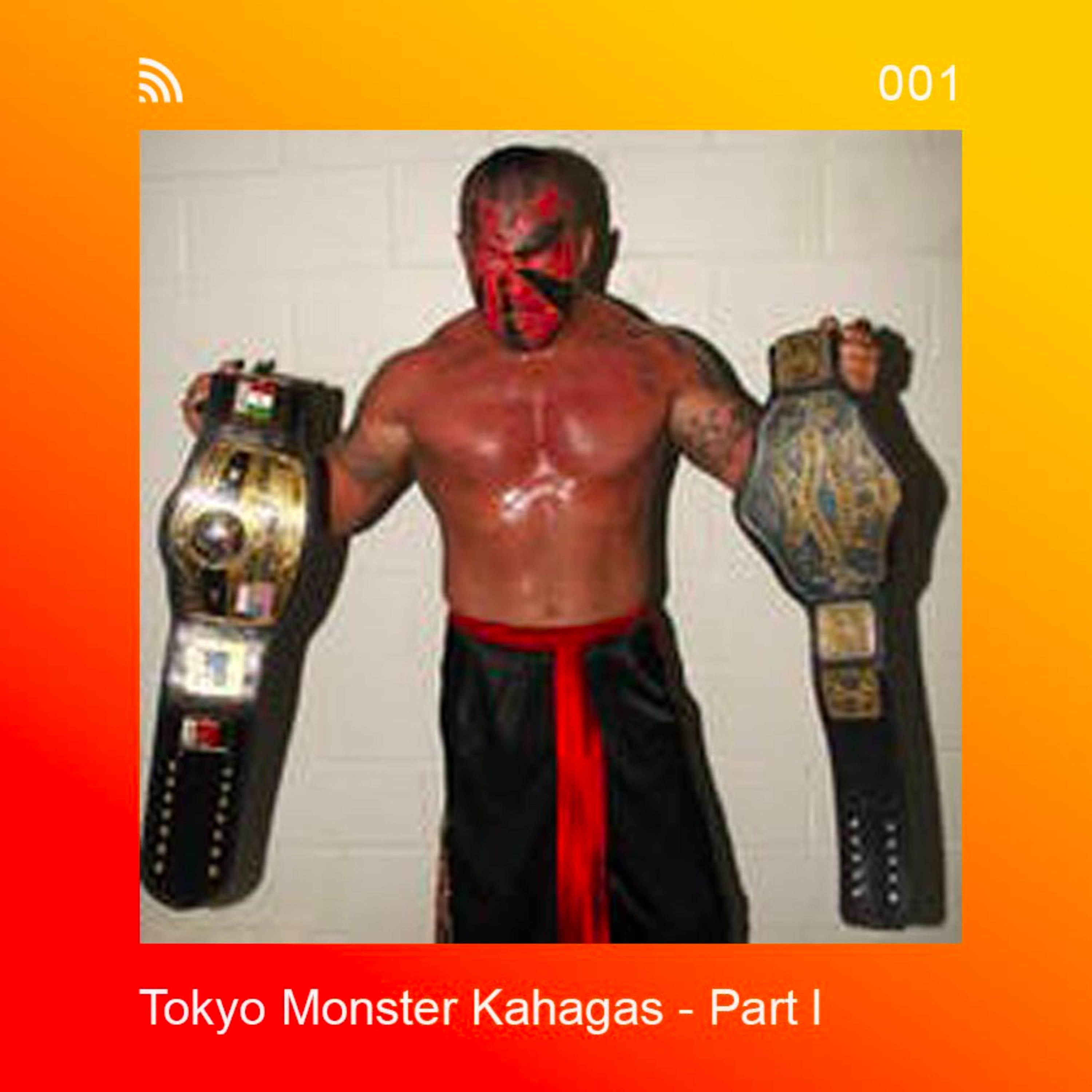 Tokyo Monster Kahagas - Part 1 episode artwork