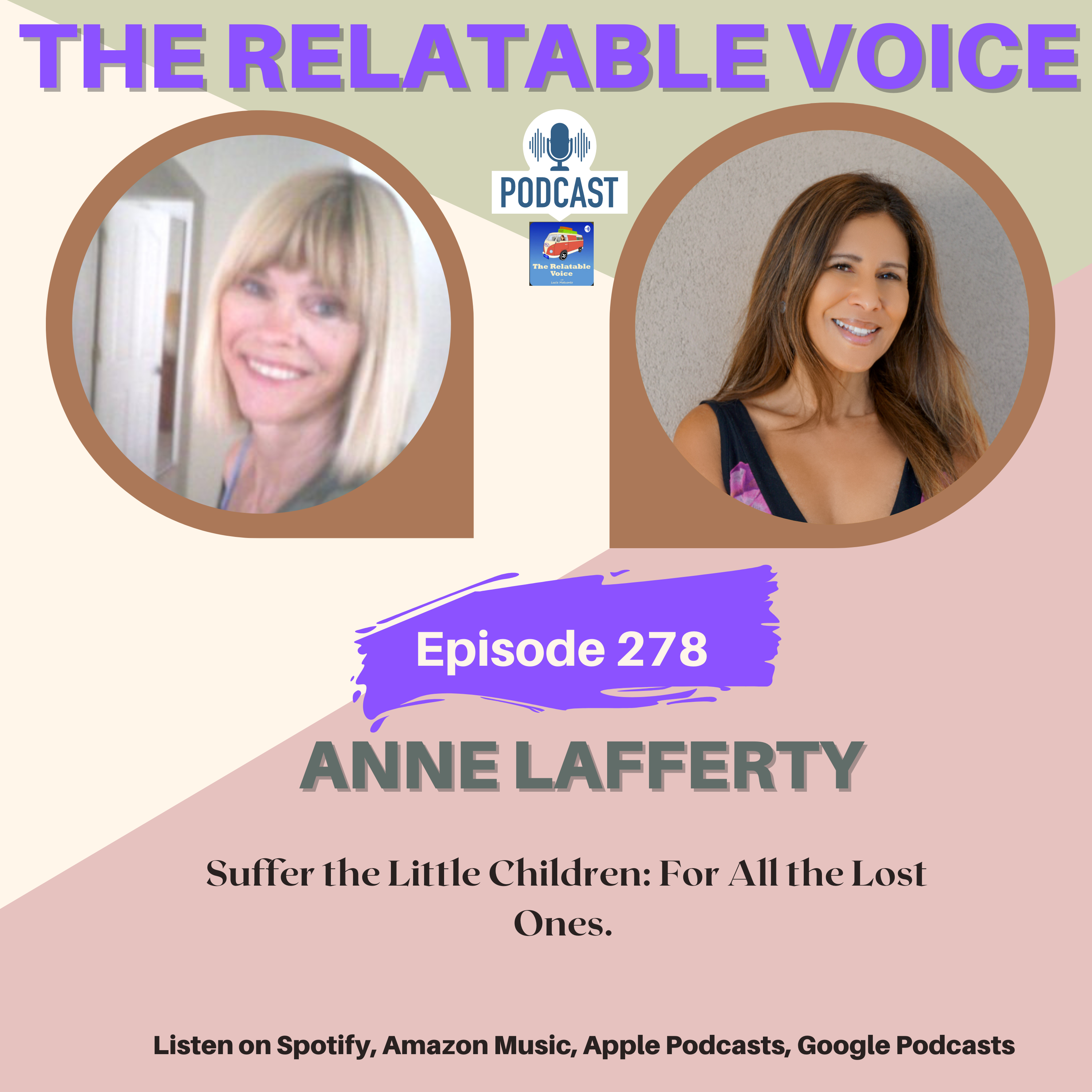 Suffer the Little Children: For All the Lost Ones with Anne Lafferty episode artwork