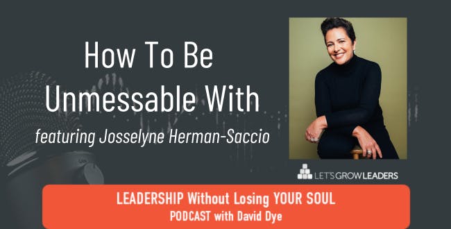 How to be Unmessable With featuring Josselyne Herman-Saccio