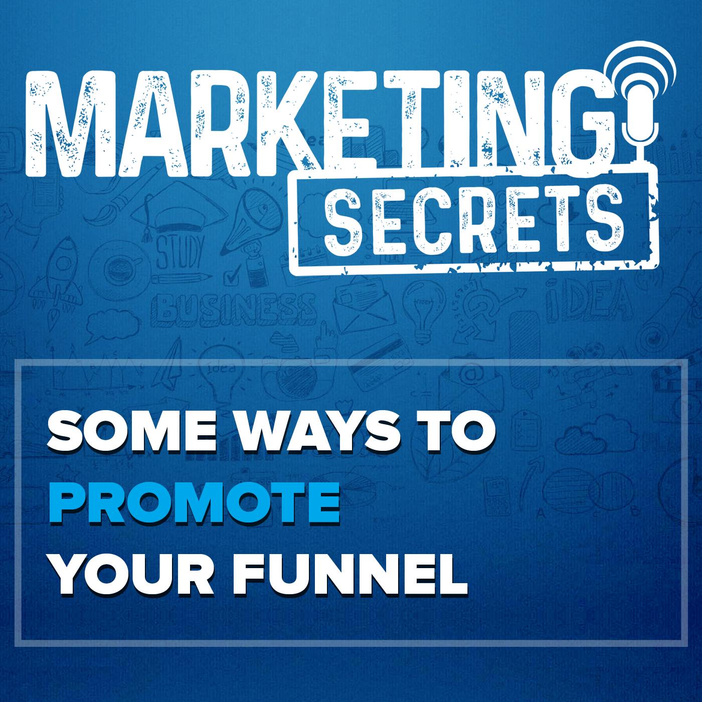 Some Ways To Promote Your Funnel by Russell Brunson