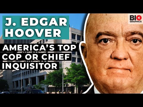 J. Edgar Hoover - America’s Top Cop or Chief Inquisitor?