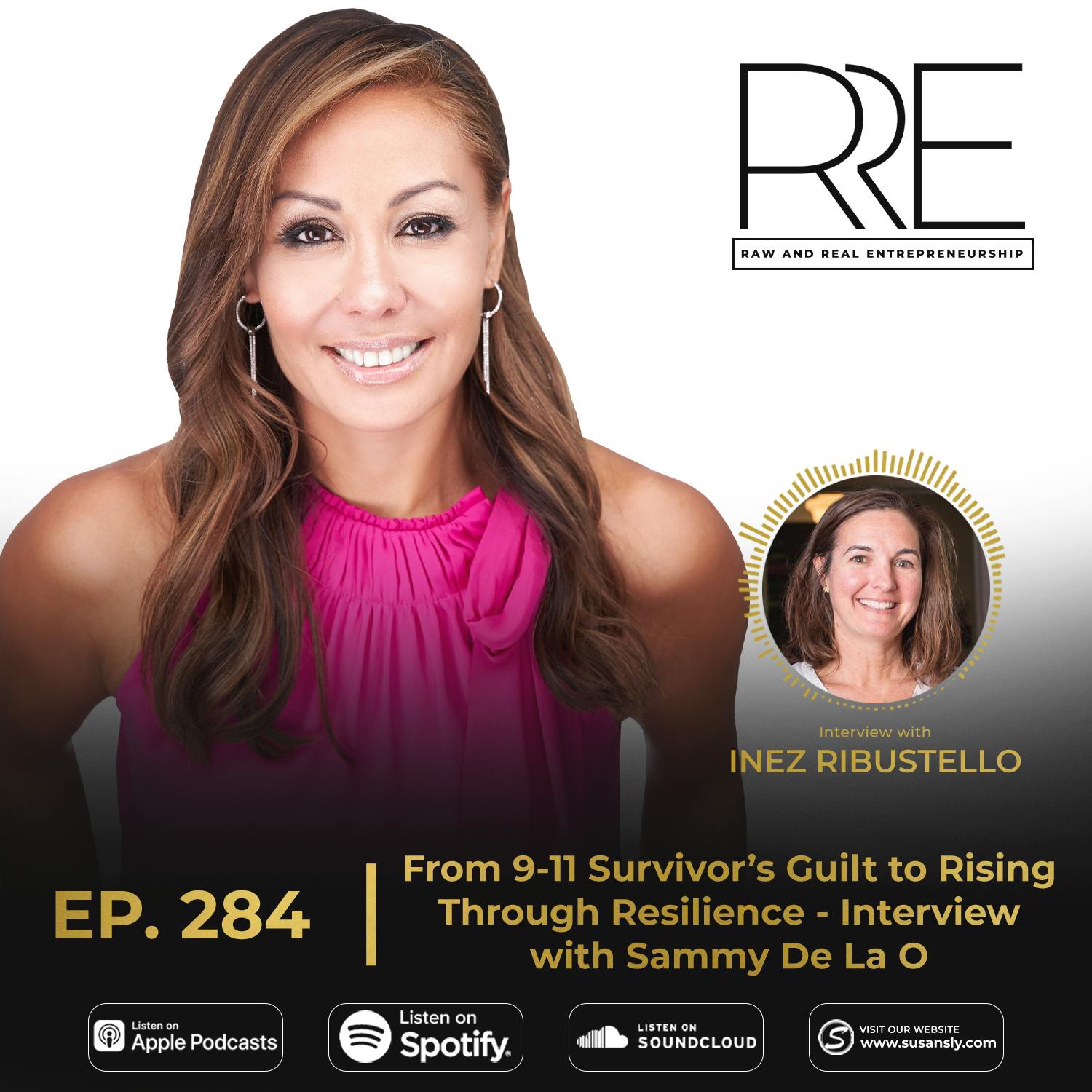 284.  Interview with Inez Ribustello - From 9-11 Survivor’s Guilt to Rising Through Resilience and Becoming a Renowned Restaurateur