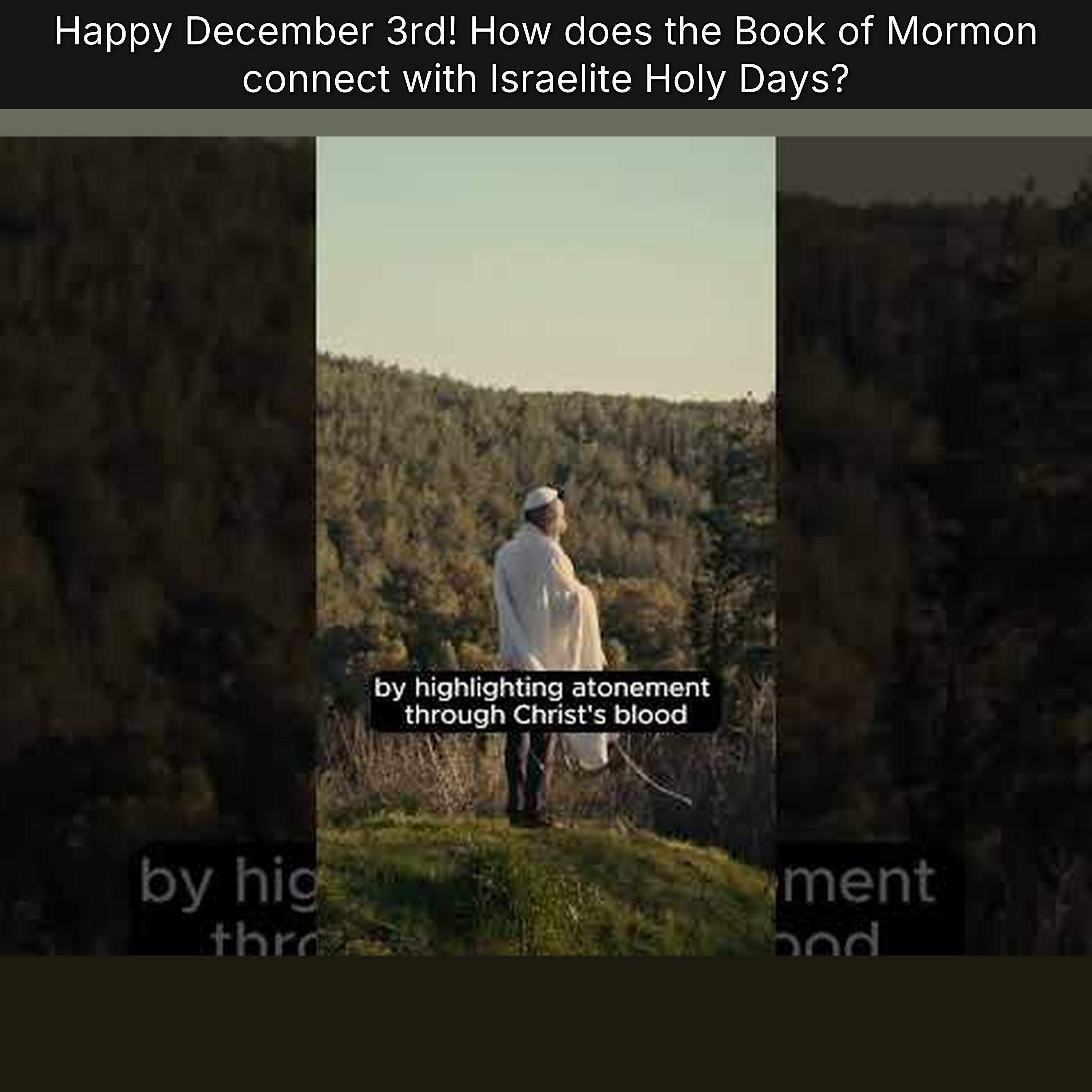 Happy December 3rd! How does the Book of Mormon connect with Israelite Holy Days? episode artwork