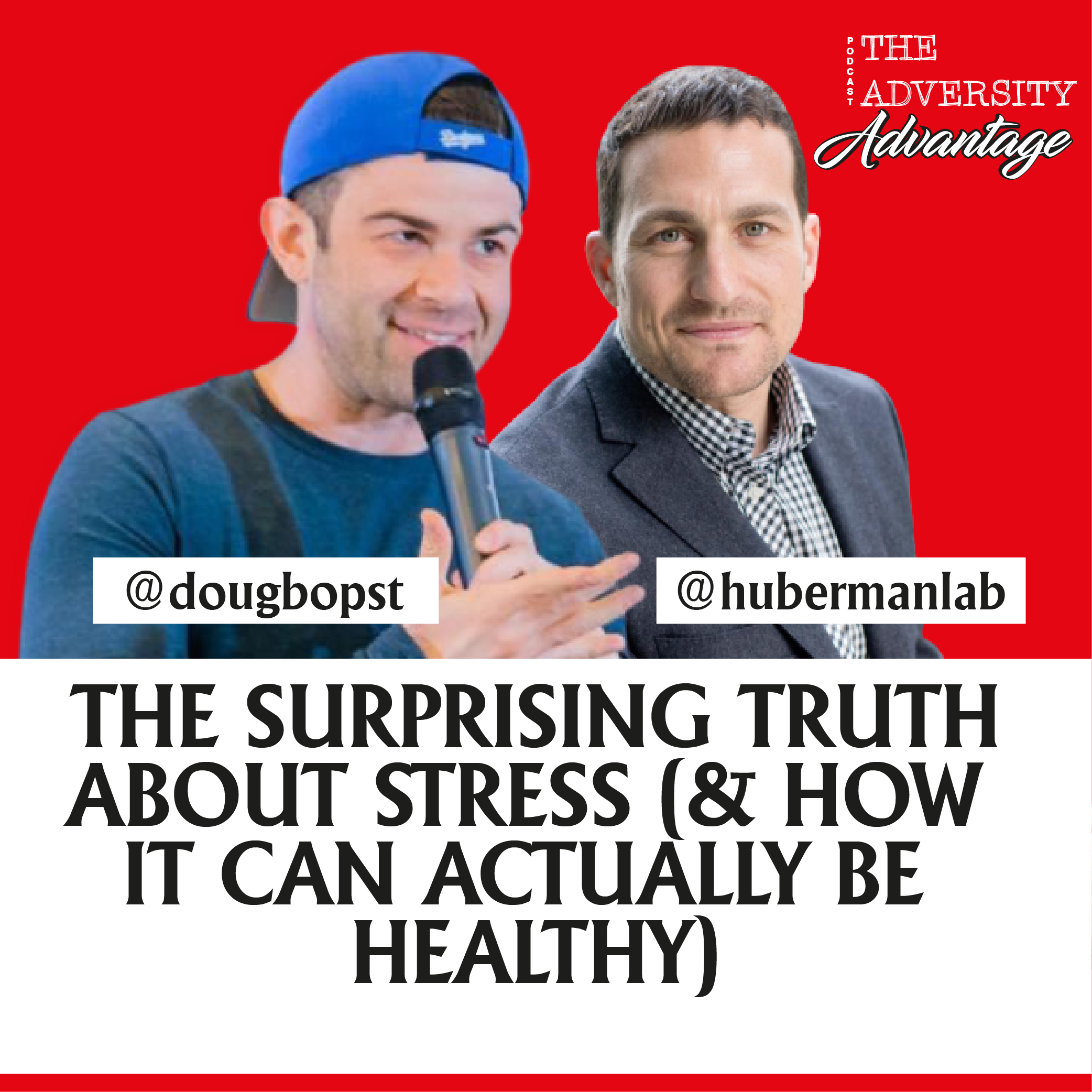 The Adversity Advantage with Doug Bopst