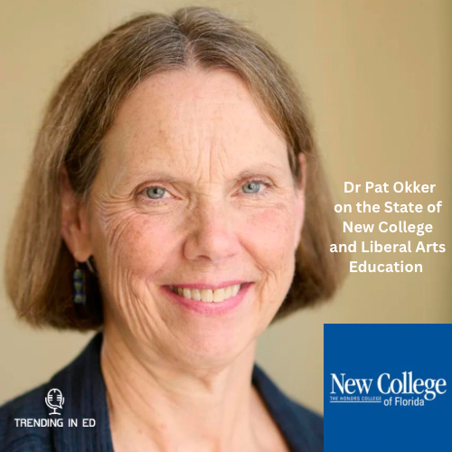 Leading an Innovative Liberal Arts College in Challenging Times with Dr. Patricia Okker