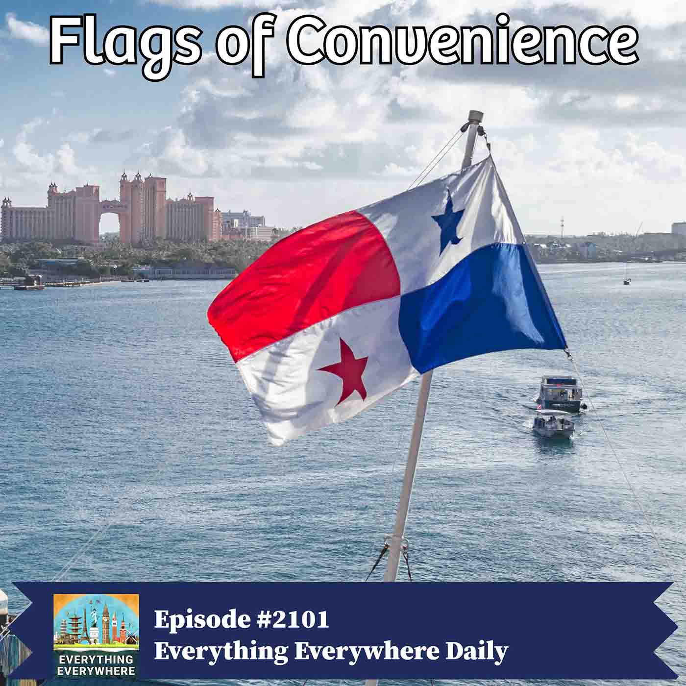 Flags of Convenience: The Hidden System Behind Global Shipping