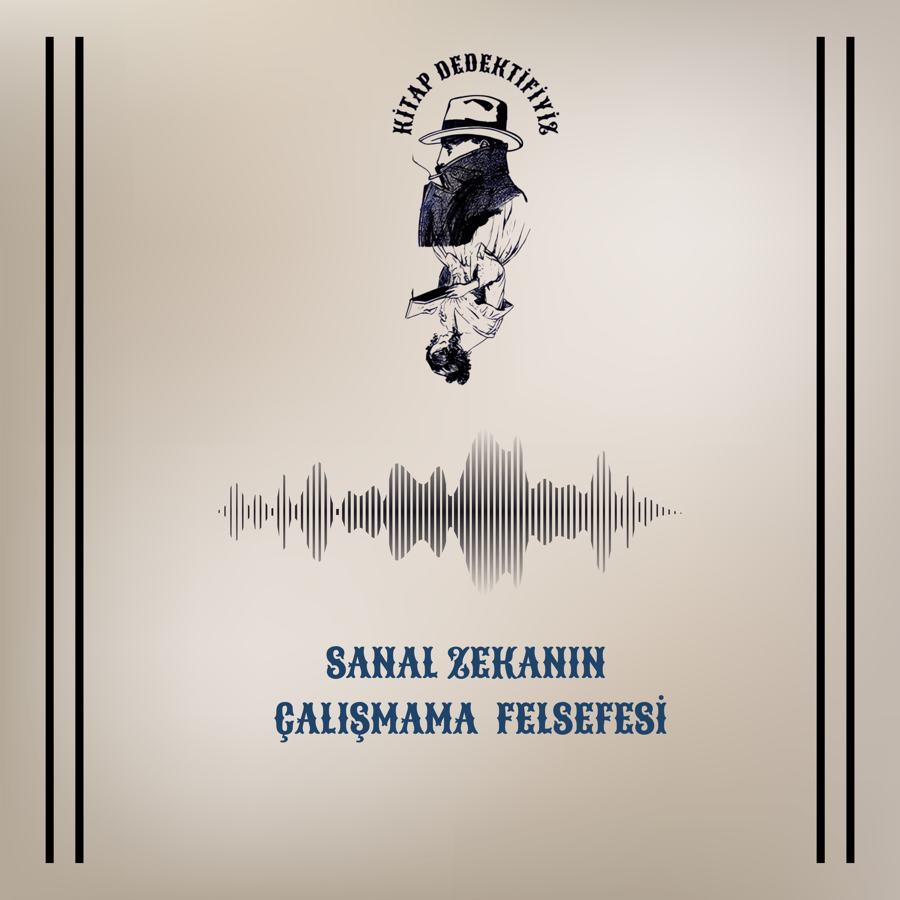 Sanal Zekanın  Çalışmama  Felsefesi episode artwork