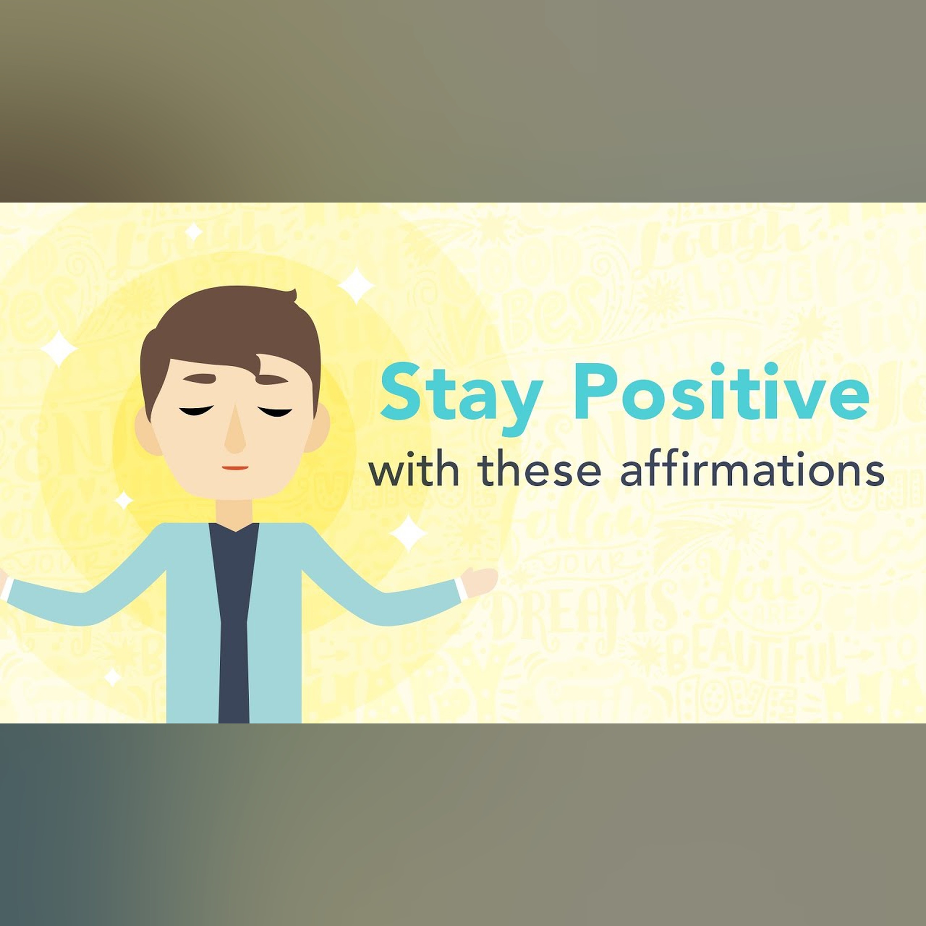 Affirmations to Help You Stay Positive in a Crisis | Brian Tracy