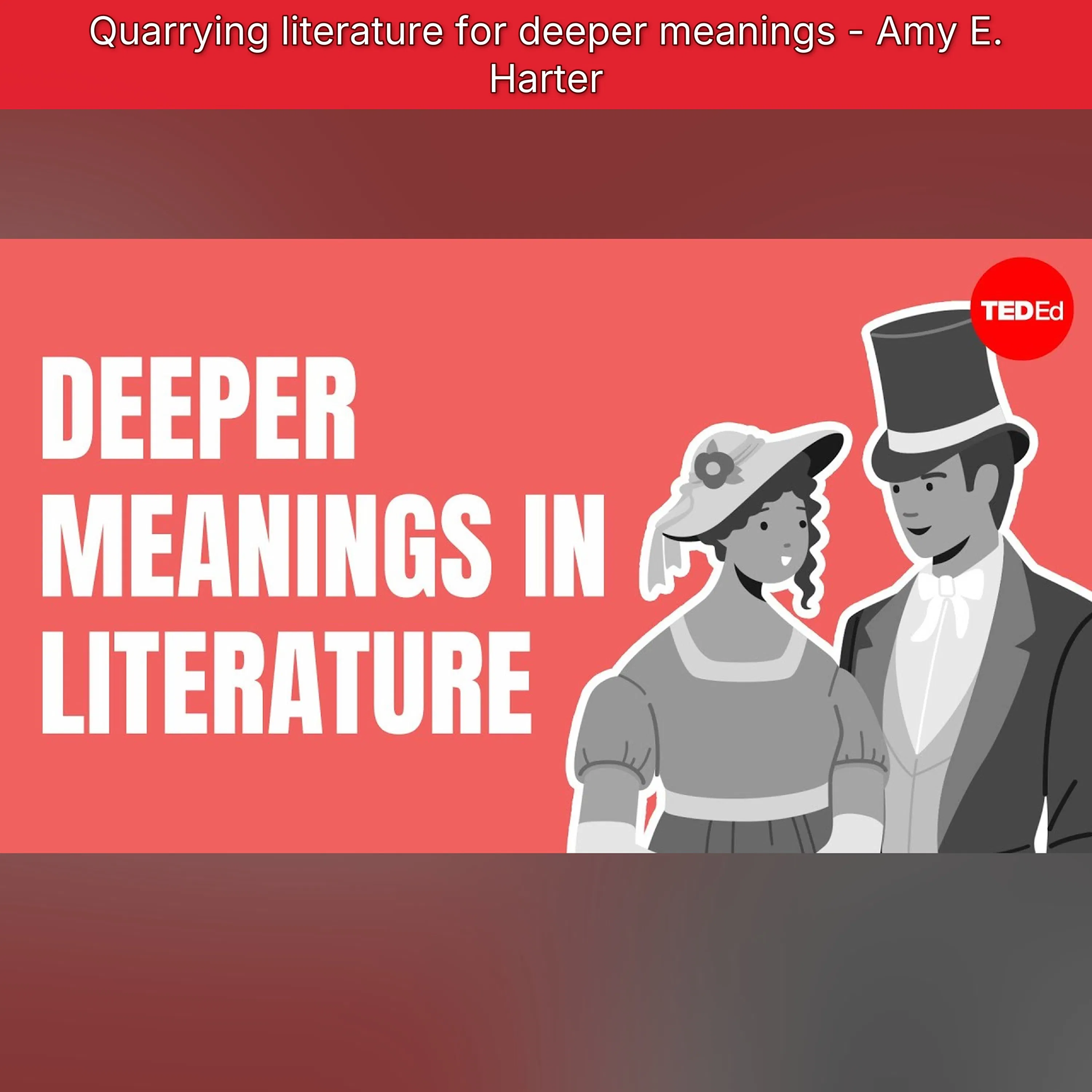 Quarrying literature for deeper meanings - Amy E. Harter
