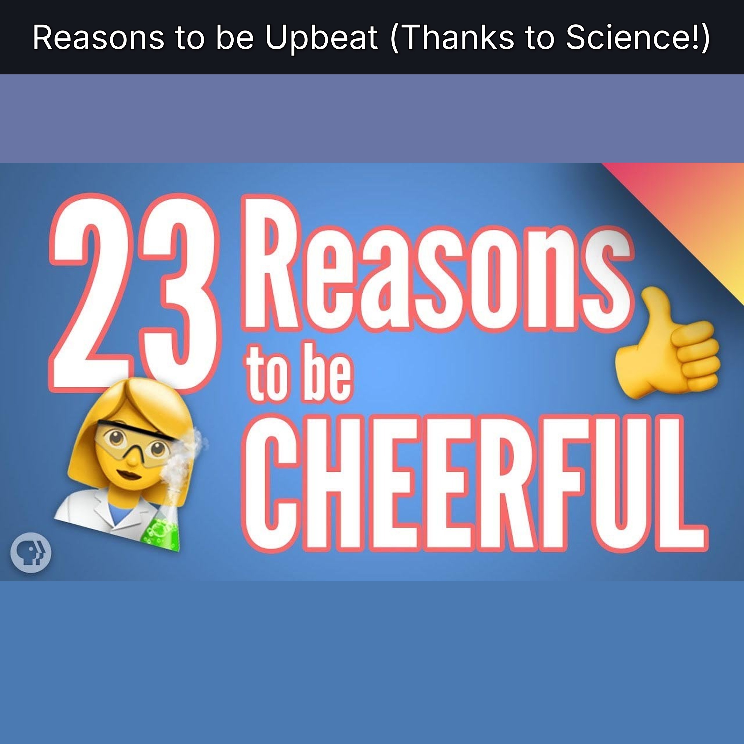 Reasons to be Upbeat (Thanks to Science!) episode artwork