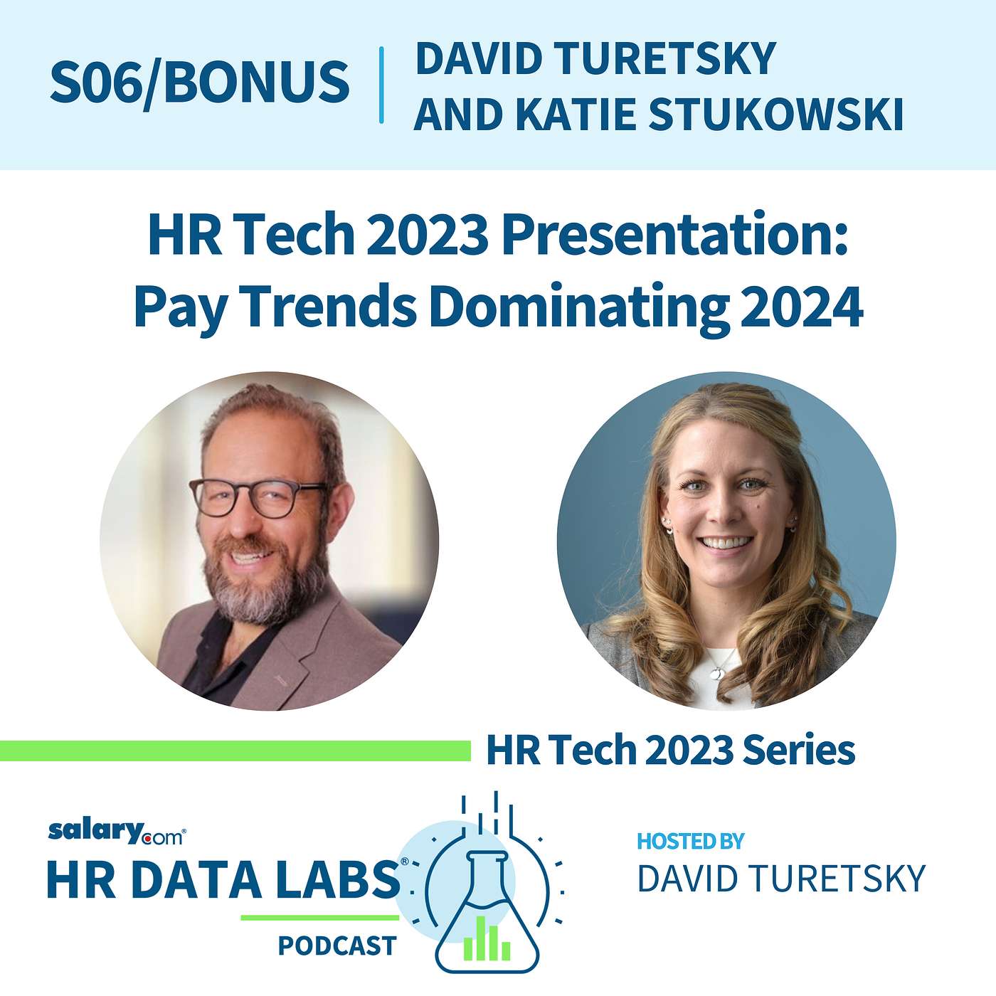 David Turetsky and Katie Stukowski - HR Tech 2023 - Pay Trends Dominating 2024 episode artwork