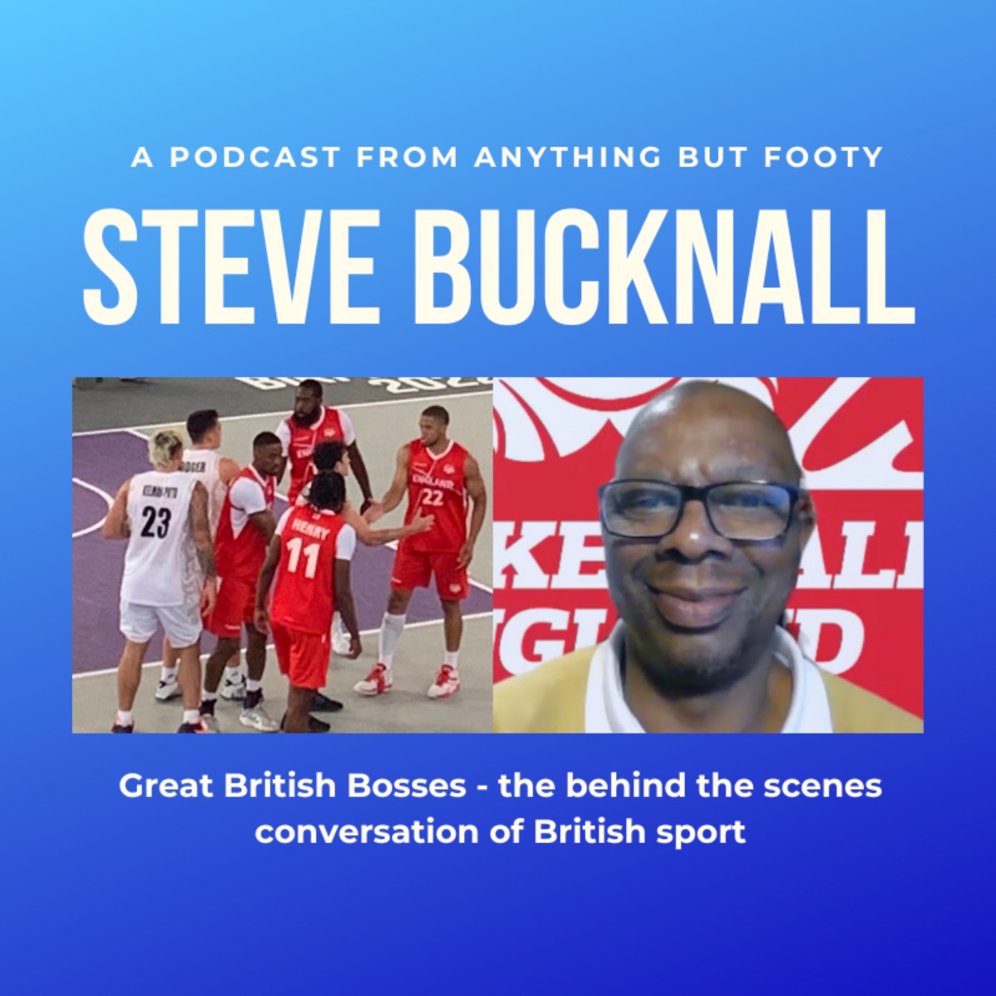 #52 Great British Bosses - Steve Bucknall episode artwork