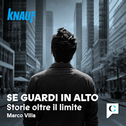 Se guardi in alto