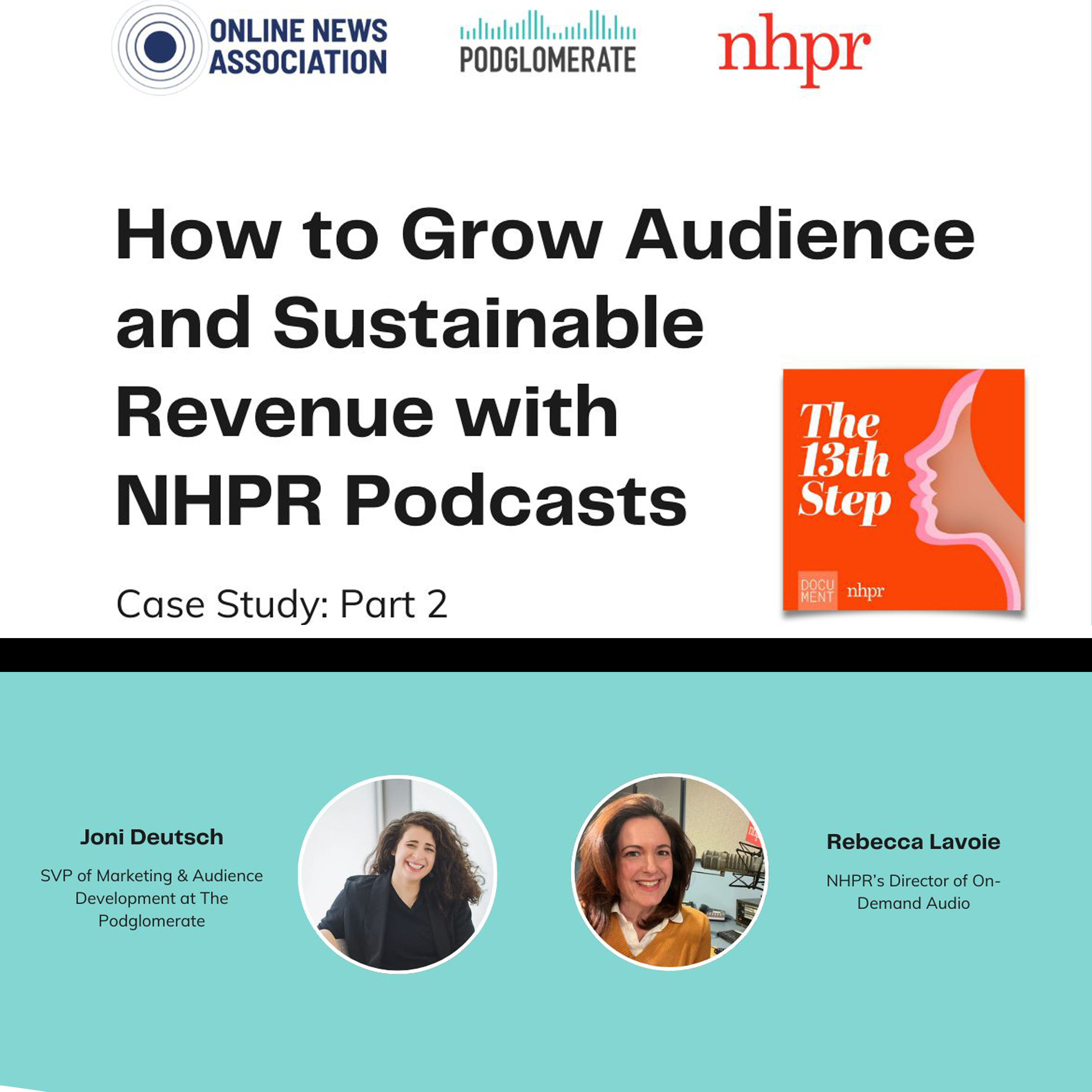 Case Study (Part 2): How to Grow Audience and Sustainable Revenue with NHPR Podcasts
