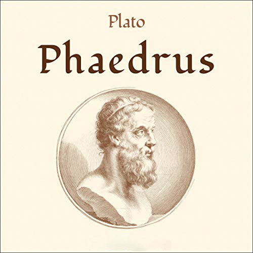 Phaedrus by Plato ~ Full Audiobook