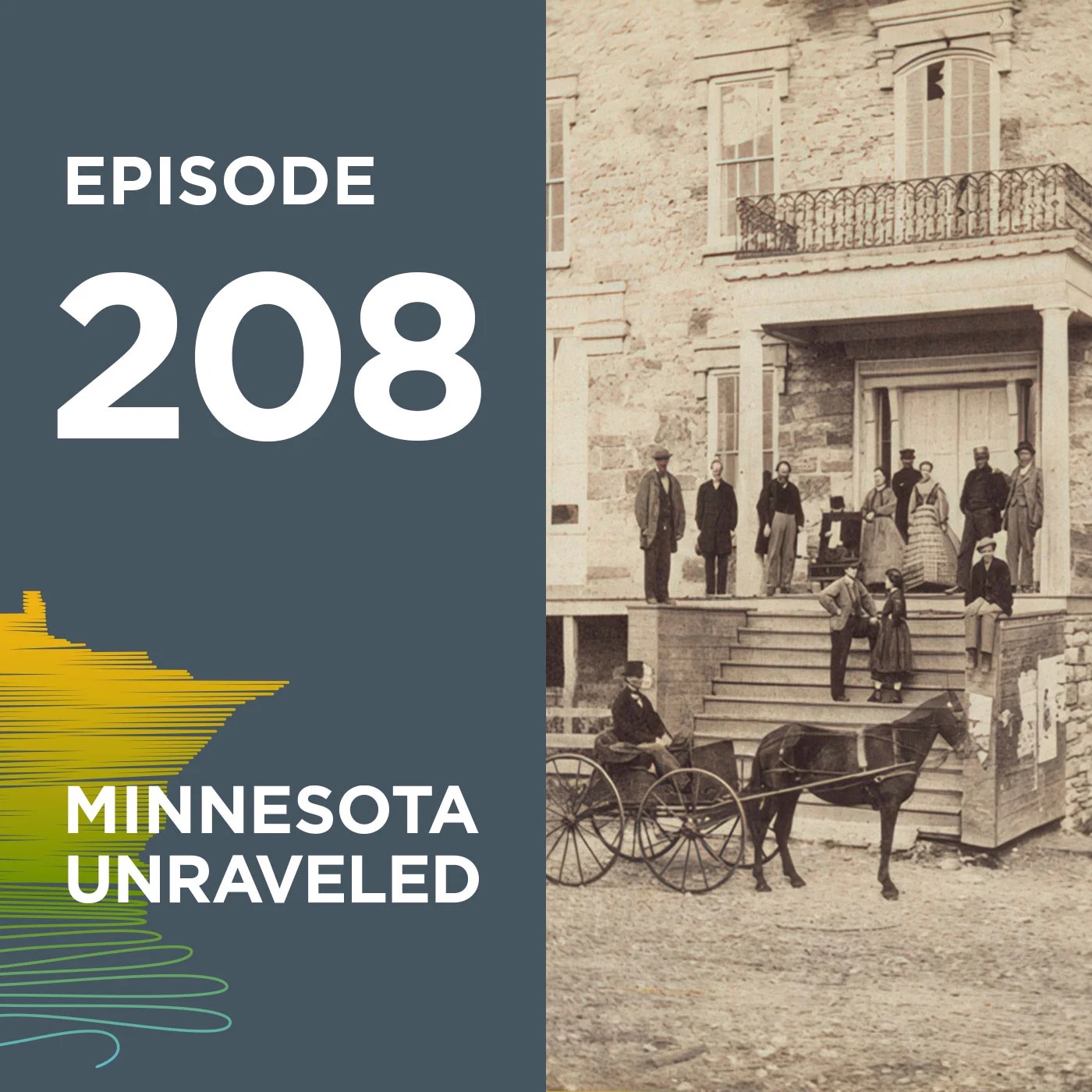 Minnesota Unraveled: Pulling on the Threads of Minnesota History