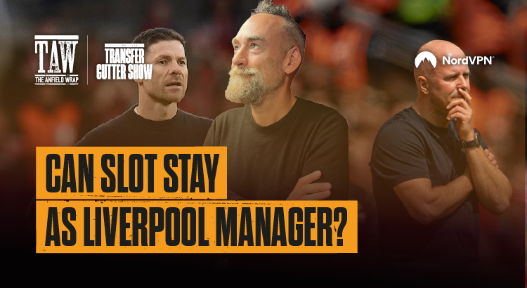 Can Slot Stay As Liverpool Manager?: The Gutter