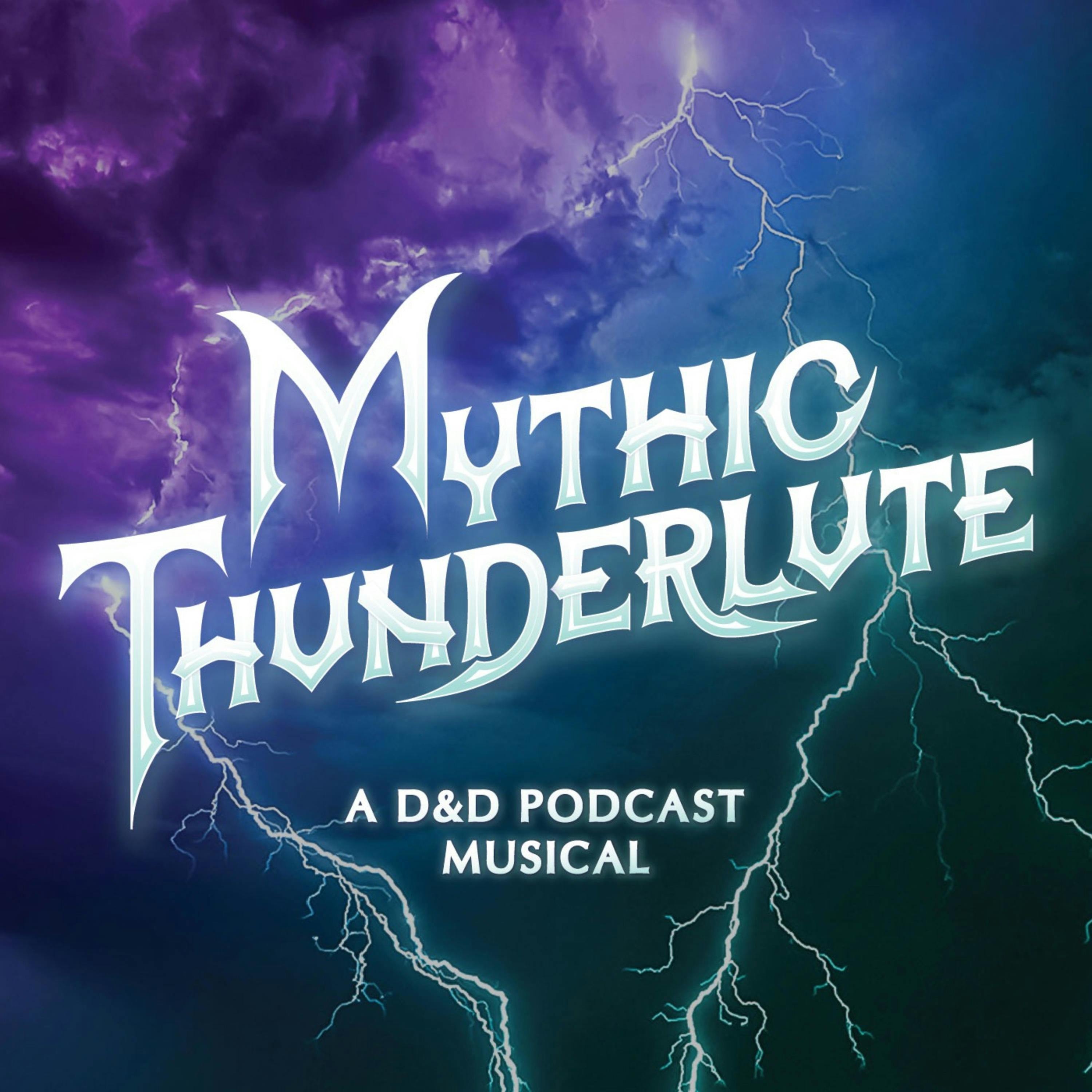 Mythic Thunderlute: A D&D Podcast Musical podcast show image