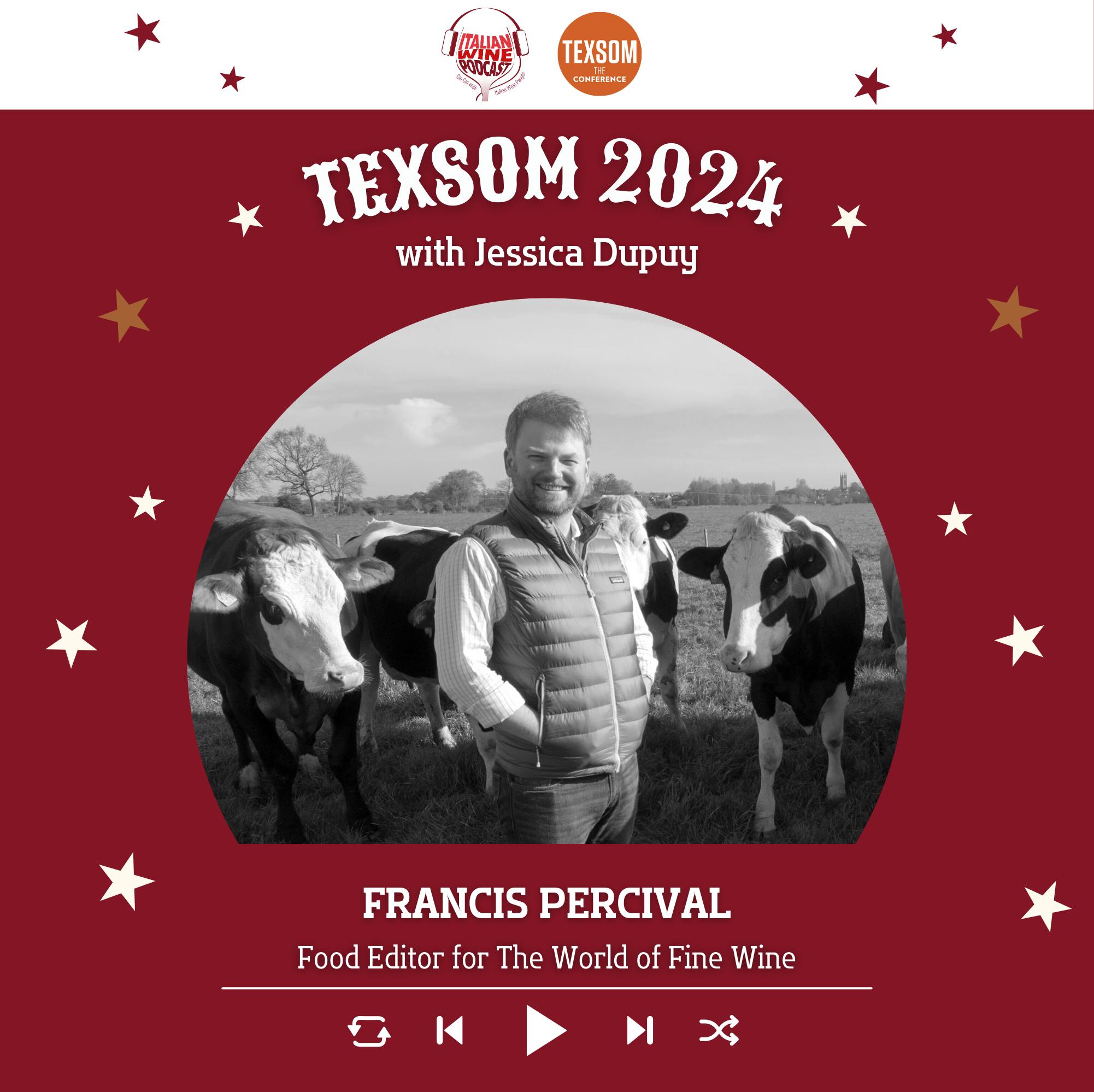 Ep. 2127 Jessica Dupuy interviews Francis Percival | TexSom 2024