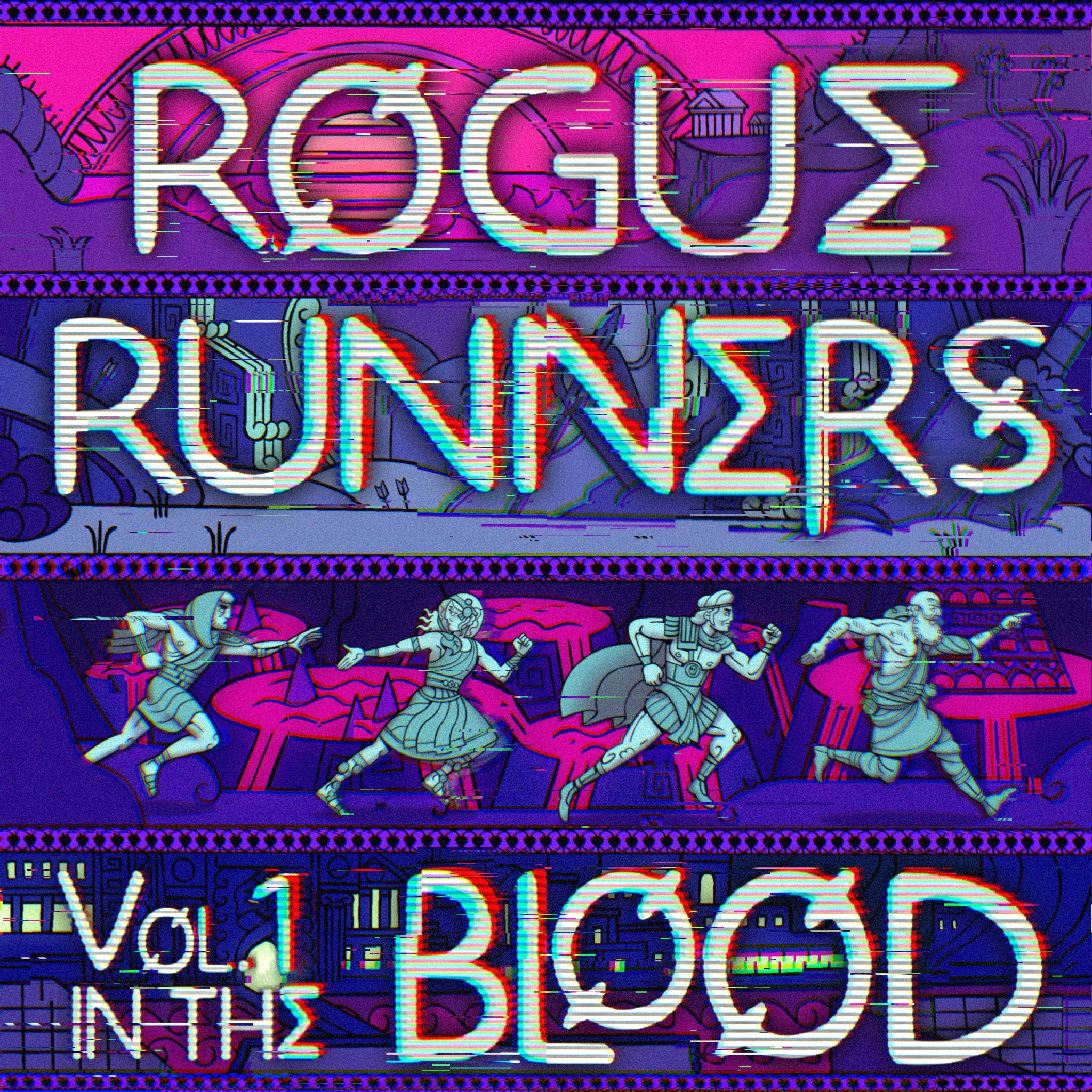 Introducing ROGUE RUNNERS episode artwork
